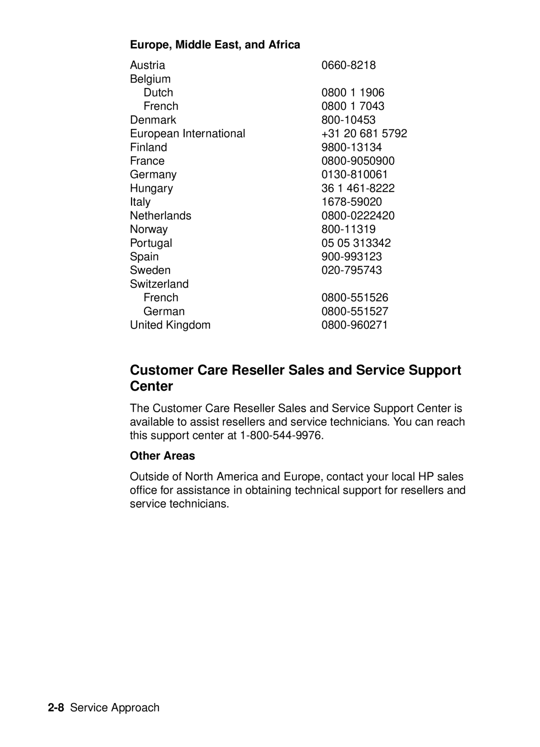 HP 4050, 4000 manual Customer Care Reseller Sales and Service Support Center, Europe, Middle East, and Africa, Other Areas 