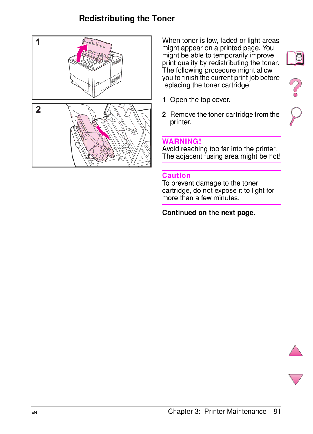 HP 4050 manual Redistributing the Toner, On the next 