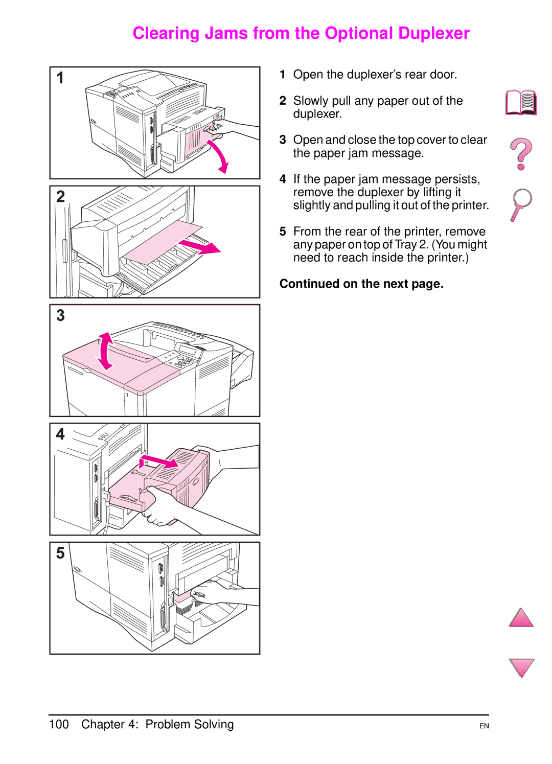 HP 4050 manual Clearing Jams from the Optional Duplexer, On the next 