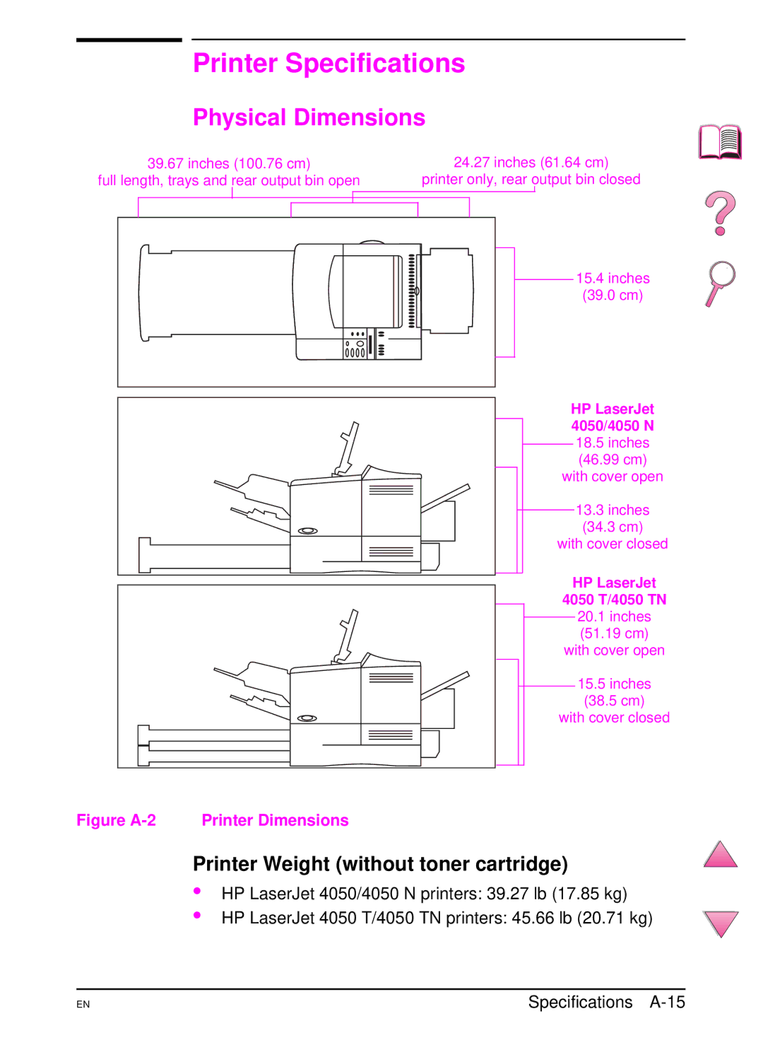 HP 4050 manual Printer Specifications, Physical Dimensions, Printer Weight without toner cartridge 