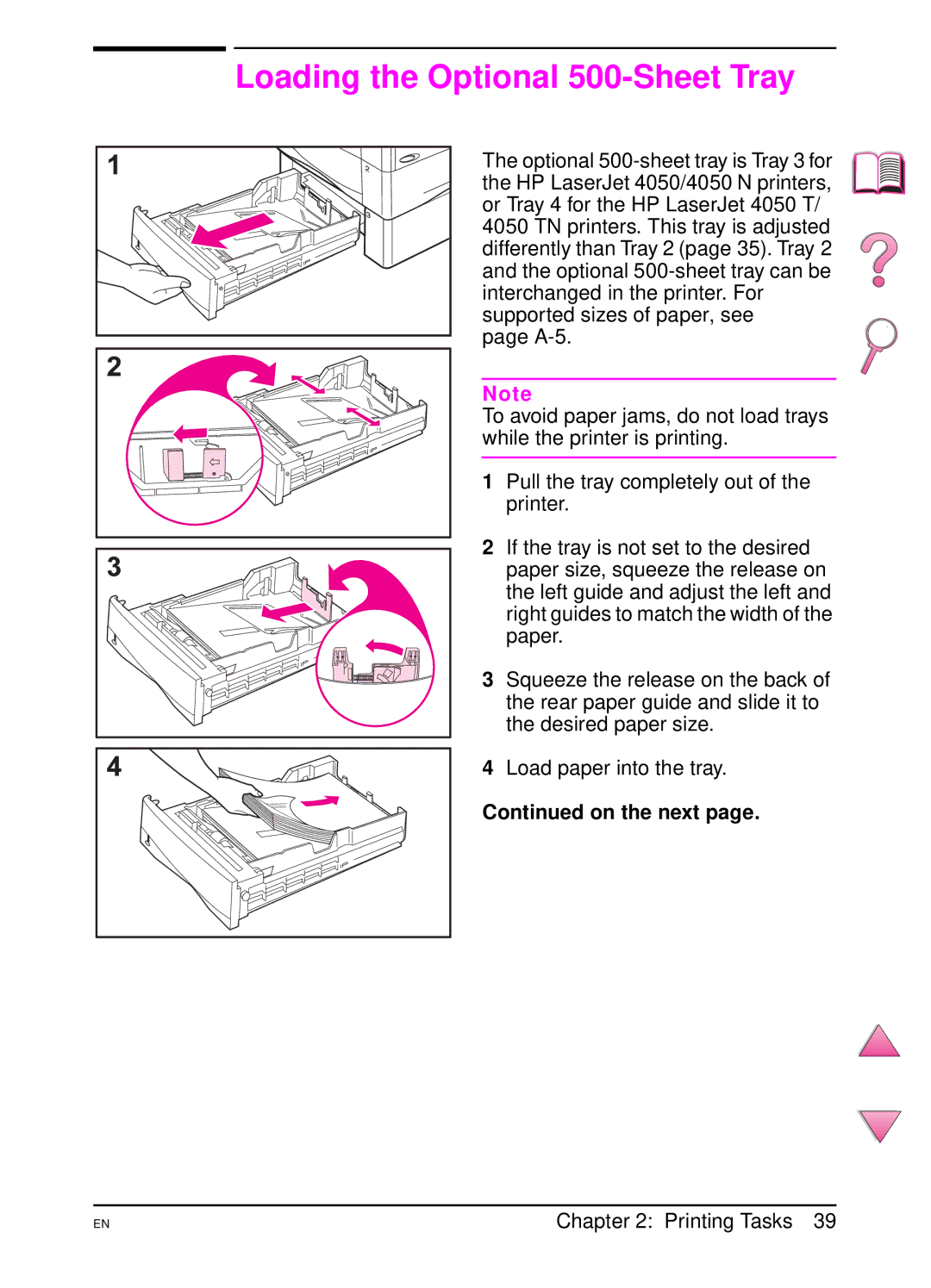 HP 4050 manual Loading the Optional 500-Sheet Tray 