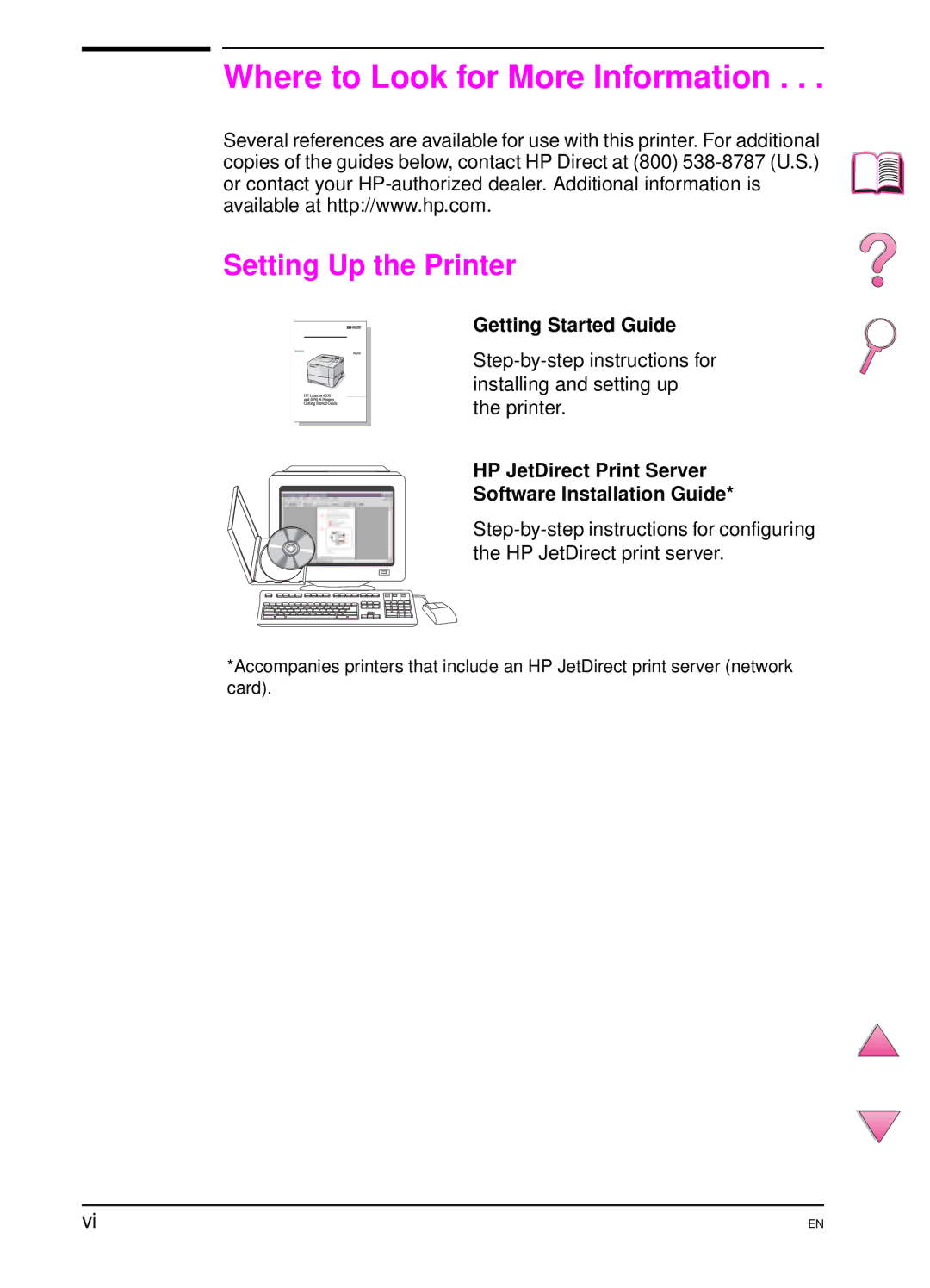 HP 4050 manual Where to Look for More Information, Setting Up the Printer 