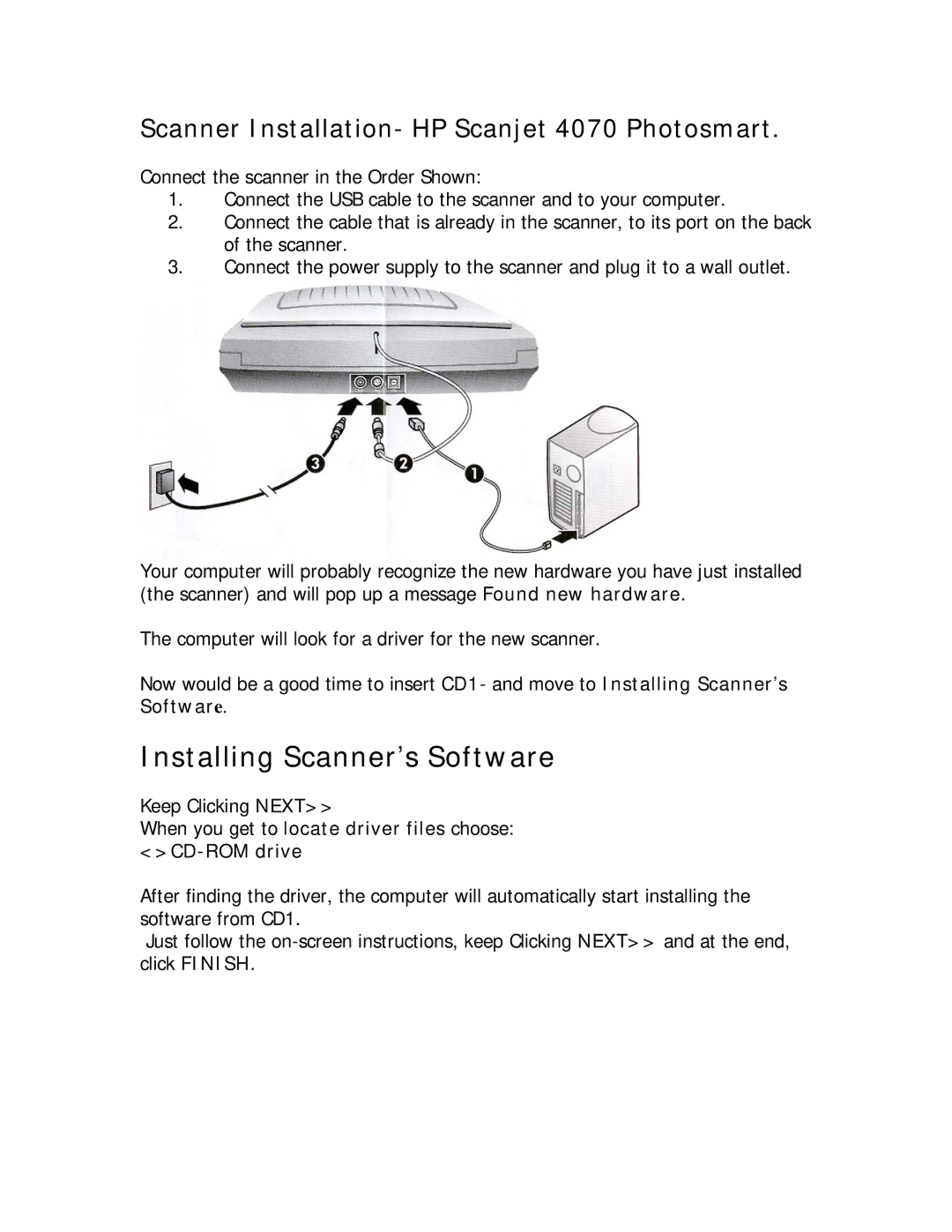 HP manual Installing Scanner’s Software, Scanner Installation- HP Scanjet 4070 Photosmart, CD-ROM drive 