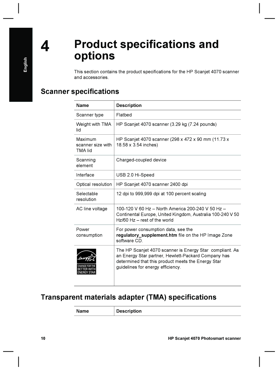 HP 4070 manual Product specifications, Options, Scanner specifications, Transparent materials adapter TMA specifications 