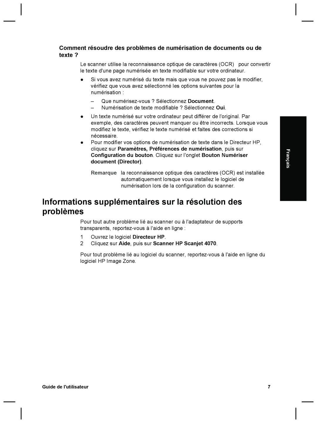 HP 4070 manual Informations supplémentaires sur la résolution des problèmes, Cliquez sur Aide, puis sur Scanner HP Scanjet 