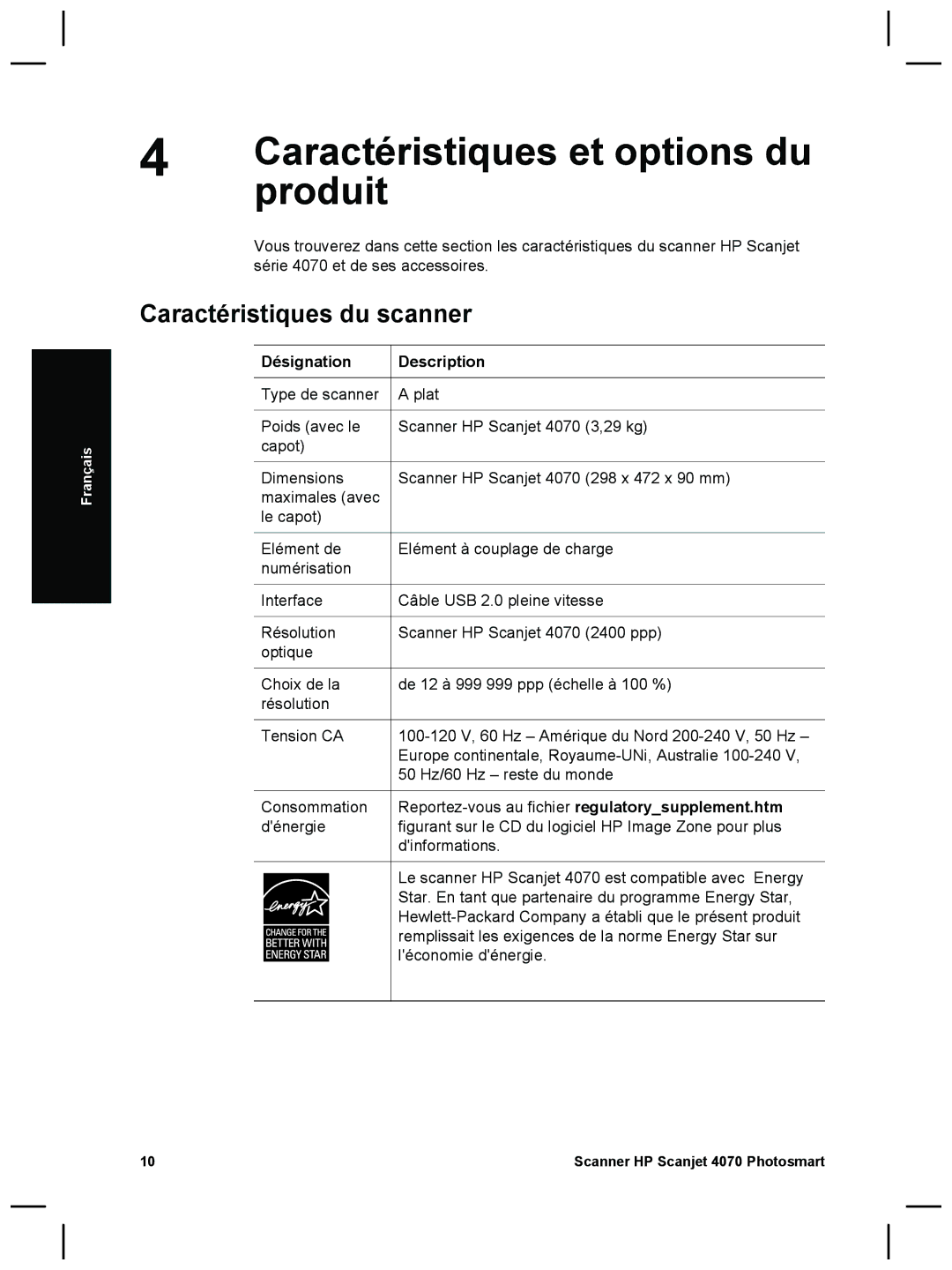 HP 4070 manual Caractéristiques et options du, Produit, Caractéristiques du scanner, Désignation Description 