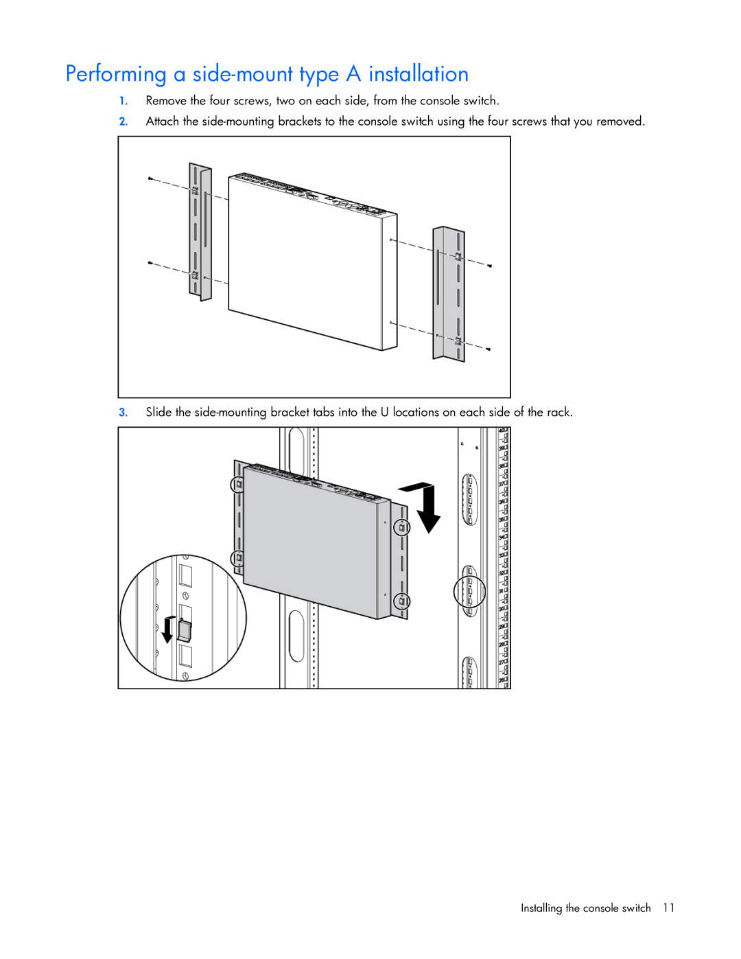 HP 409054-003 manual Performing a side-mount type a installation 