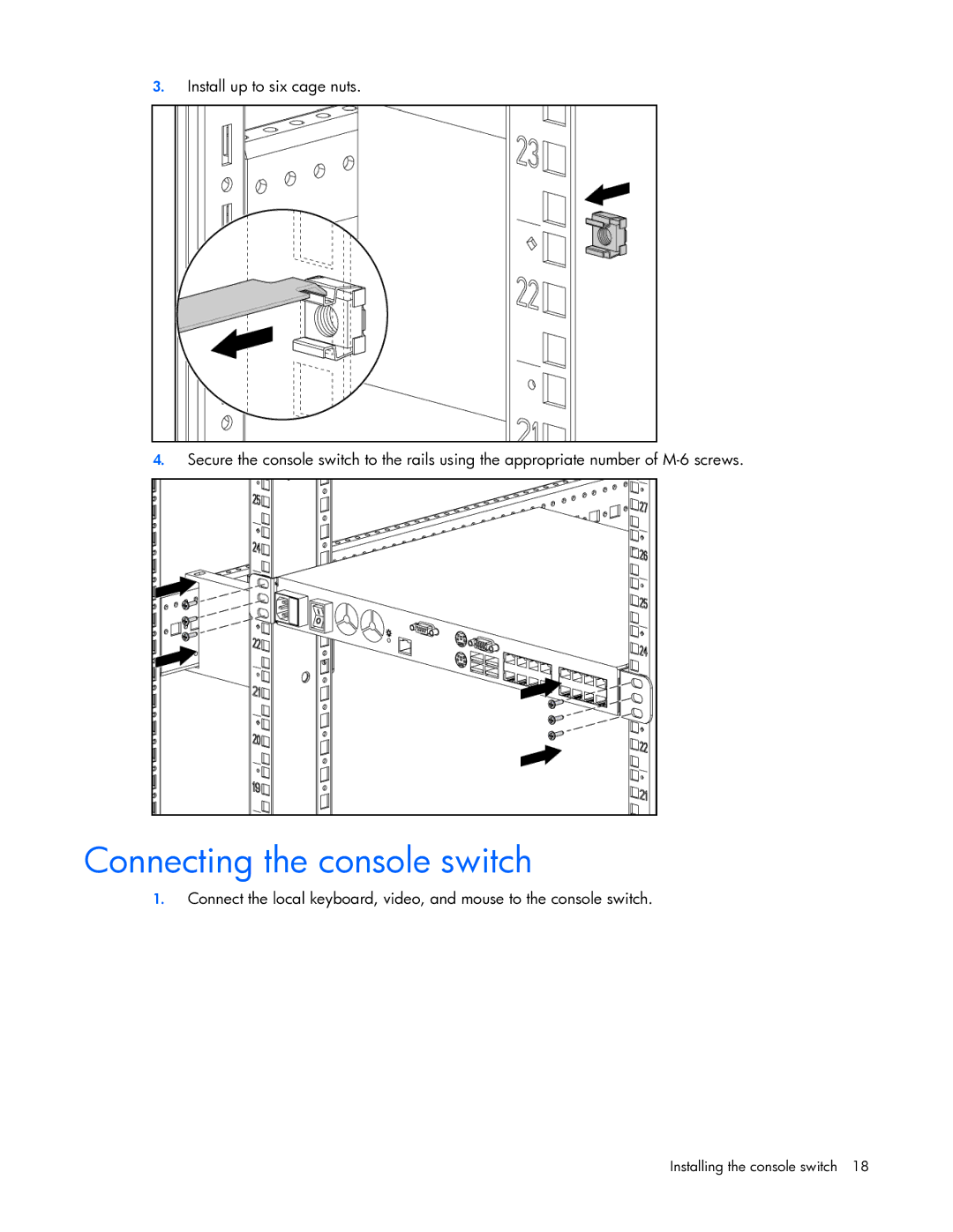 HP 409054-003 manual Connecting the console switch 