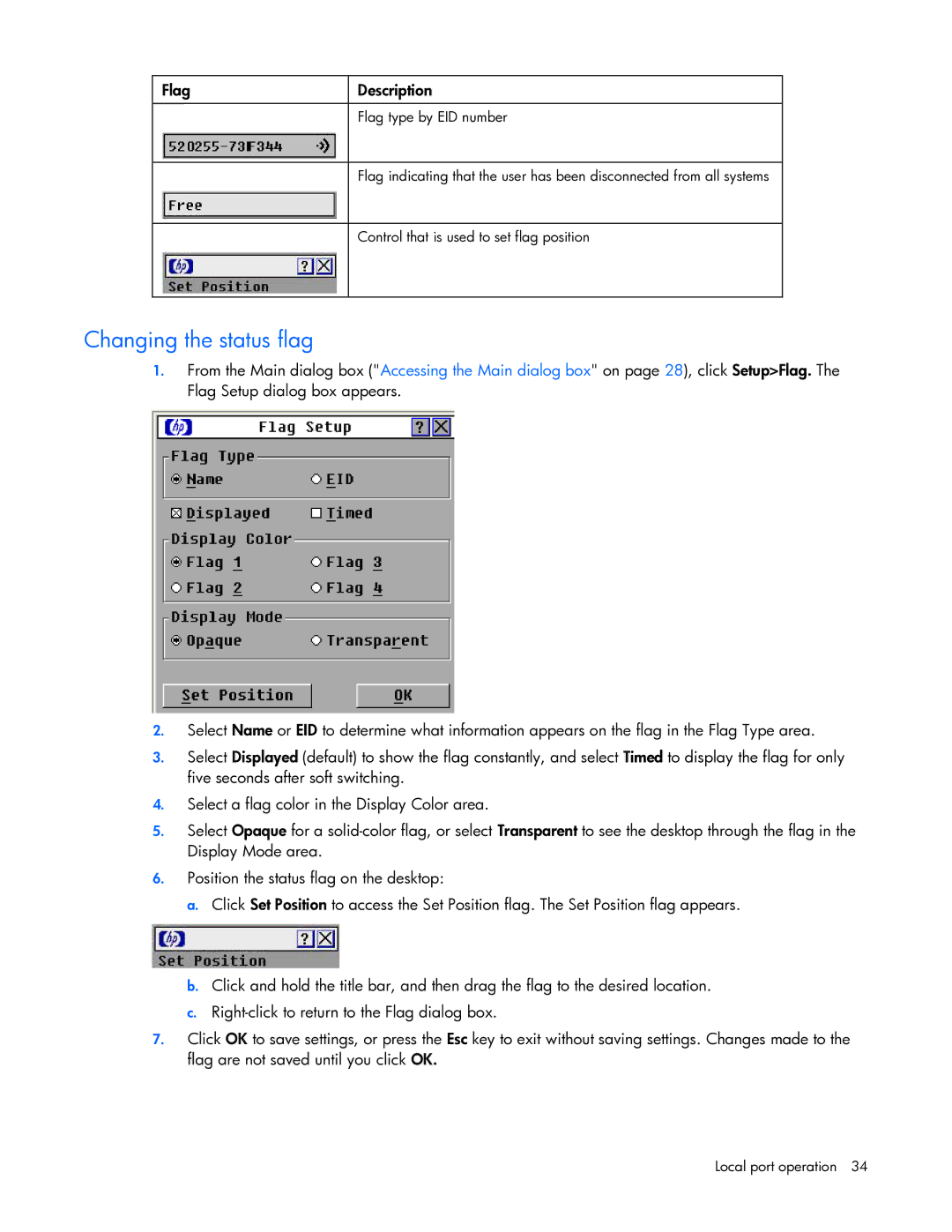 HP 409054-003 manual Changing the status flag, Flag Description 