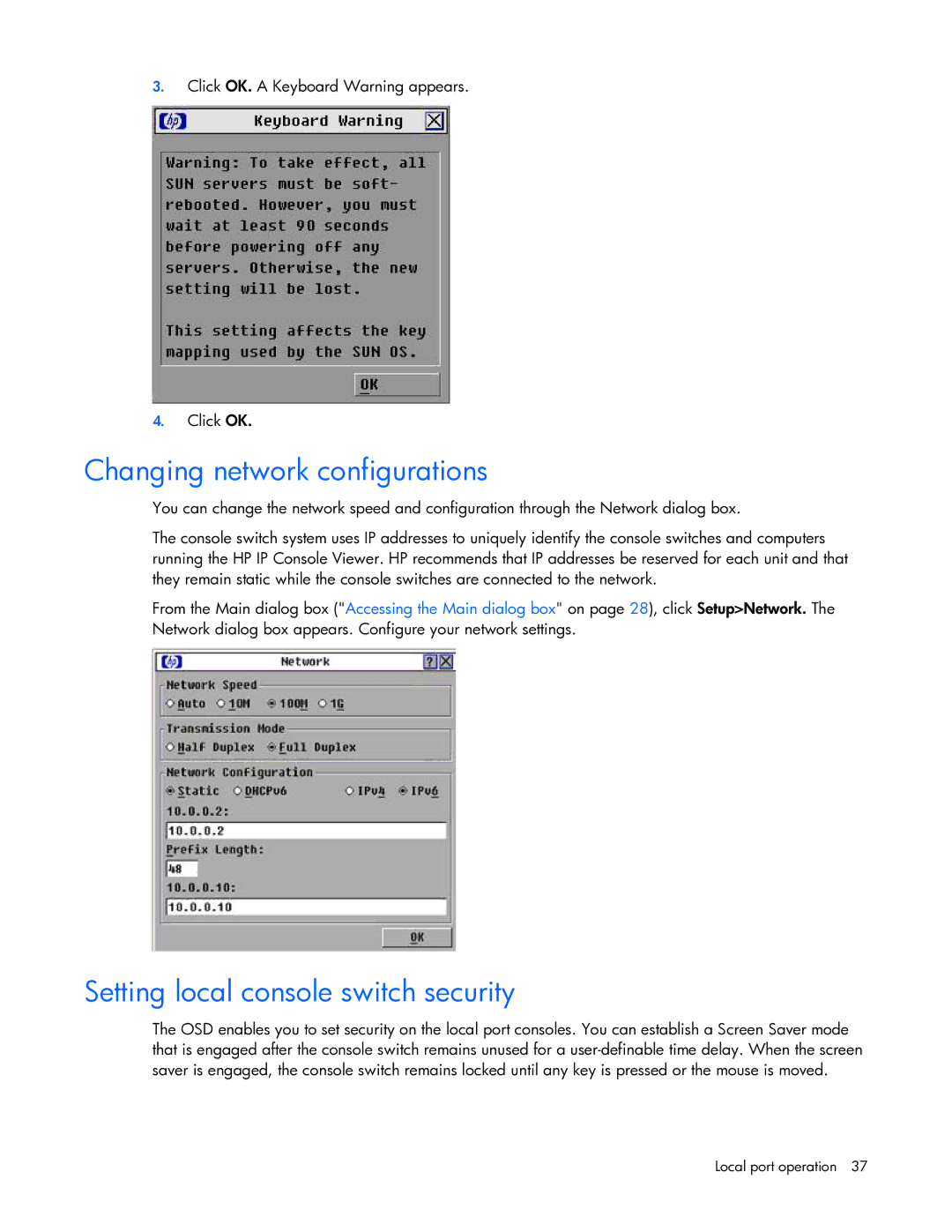 HP 409054-003 manual Changing network configurations, Setting local console switch security 