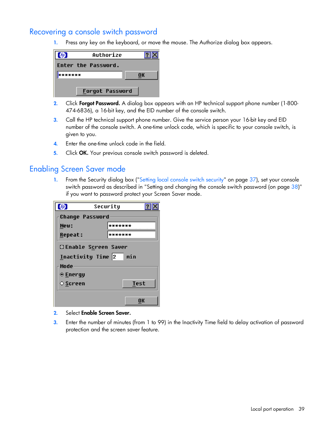 HP 409054-003 manual Recovering a console switch password, Enabling Screen Saver mode 