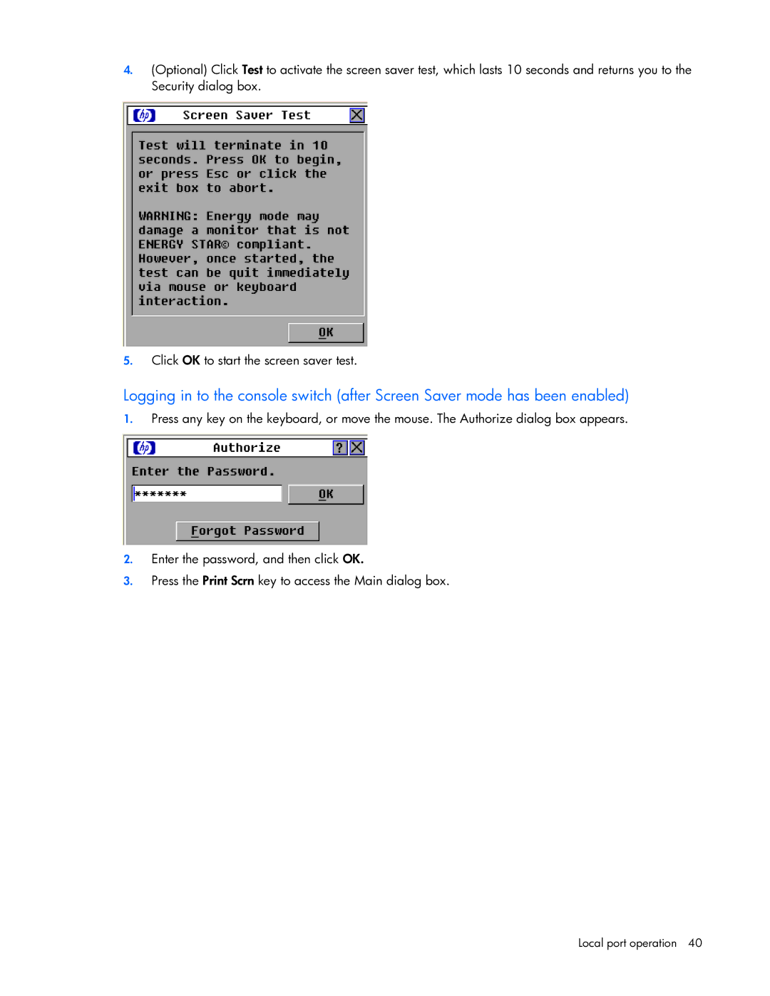 HP 409054-003 manual Local port operation 