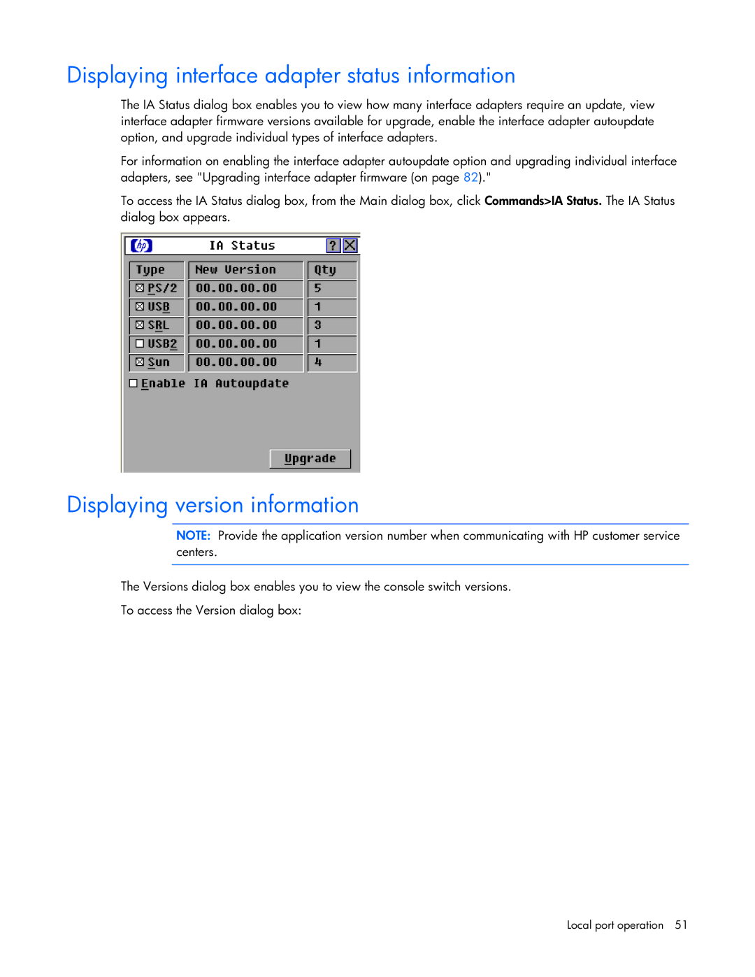 HP 409054-003 manual Displaying interface adapter status information, Displaying version information 