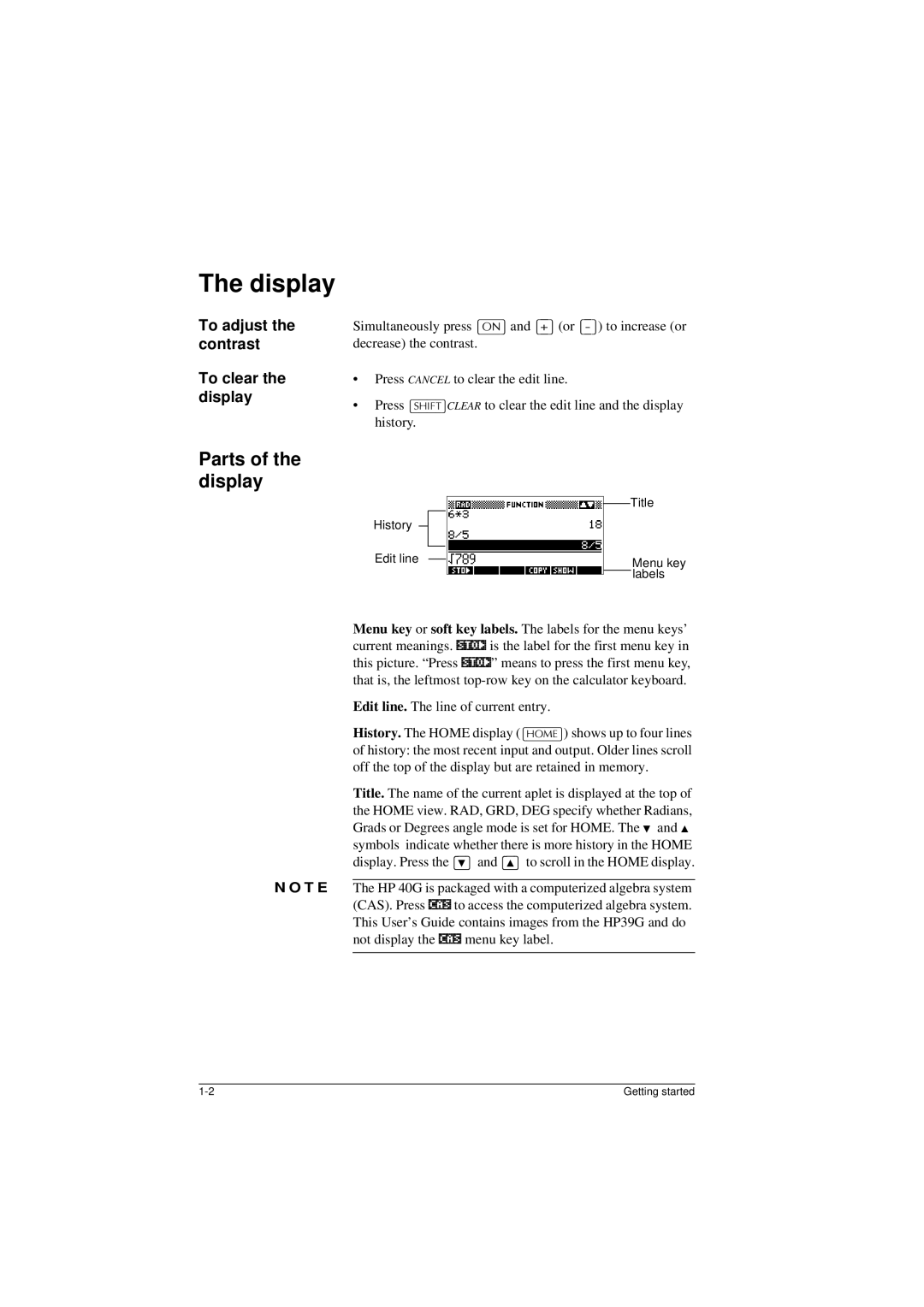 HP 40G manual Display, Parts of the display, To adjust the contrast To clear the display 