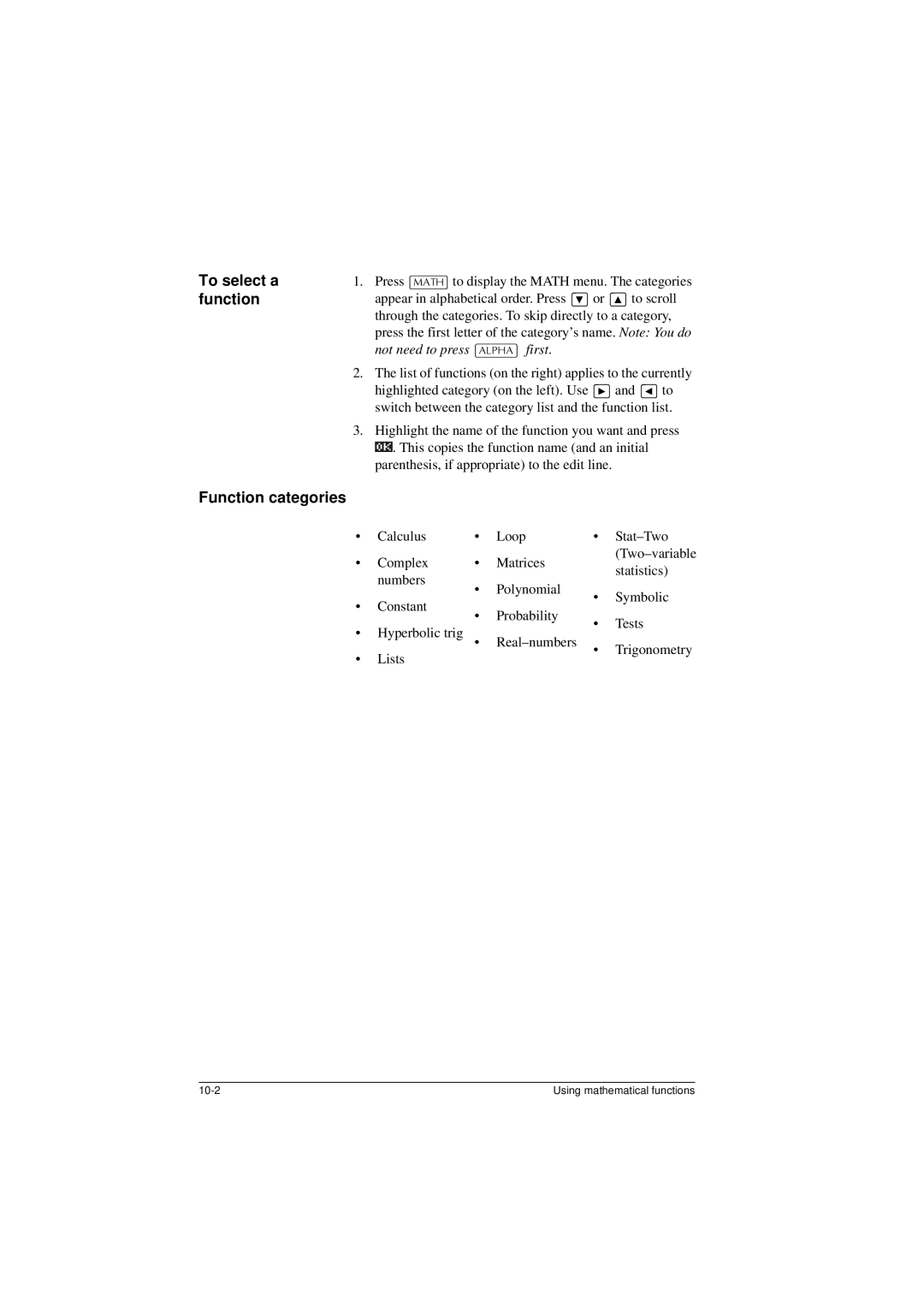 HP 40G manual To select a function, Function categories, Calculus Loop Stat-Two Complex Matrices 