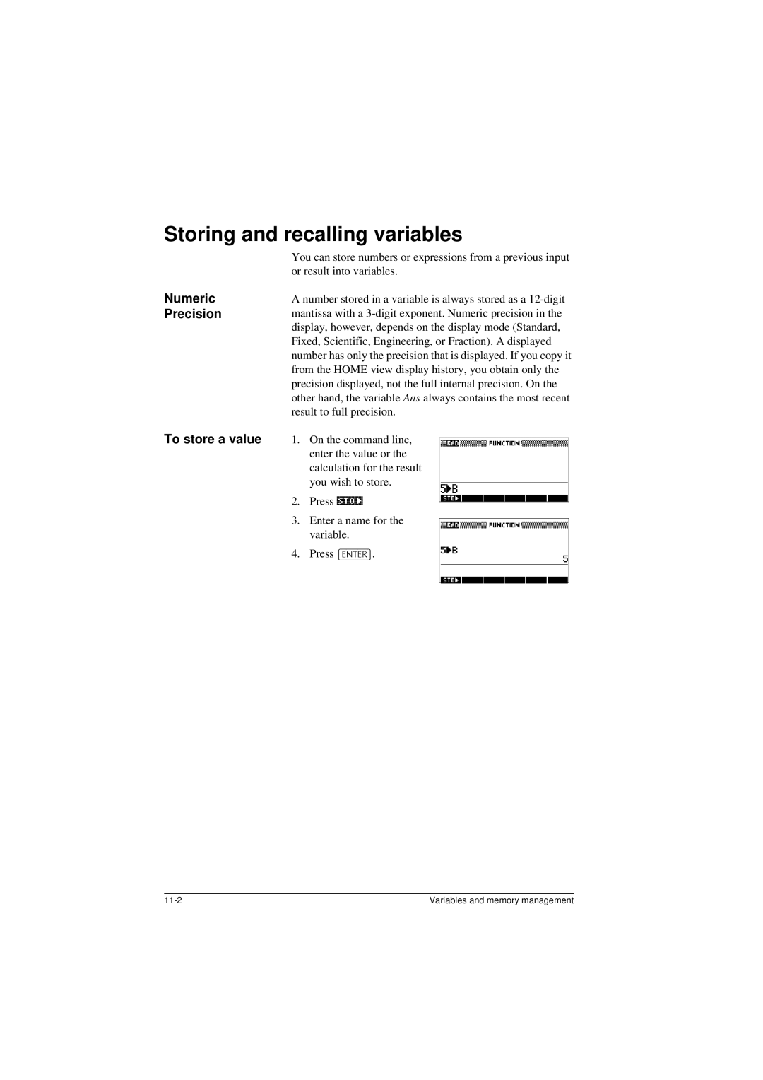 HP 40G manual Storing and recalling variables, Numeric Precision, To store a value 