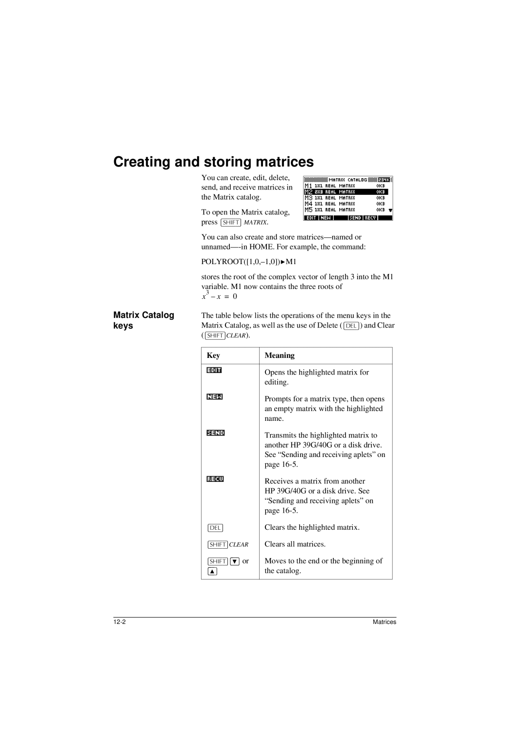 HP 40G manual Creating and storing matrices, Matrix Catalog keys, + 7@CLEAR, +,7@*e, or 