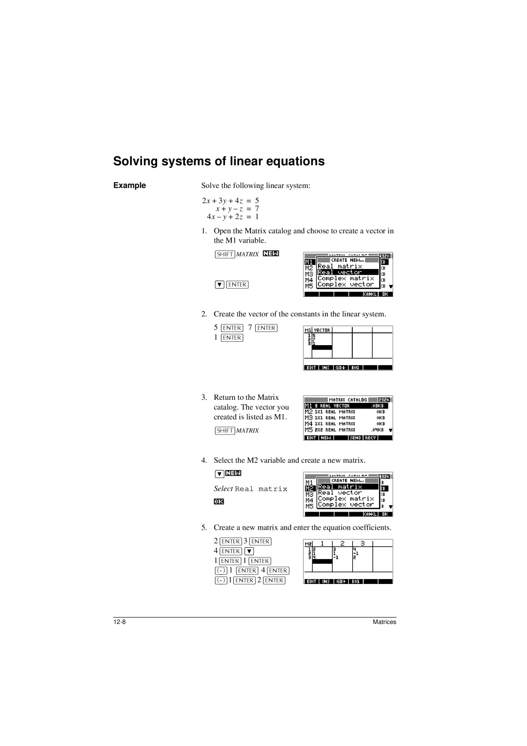 HP 40G manual Solving systems of linear equations, +,7@MATRIX1 175@, 175@7 175@, 175@3 175@ 175@*e 1175@1 175@ 