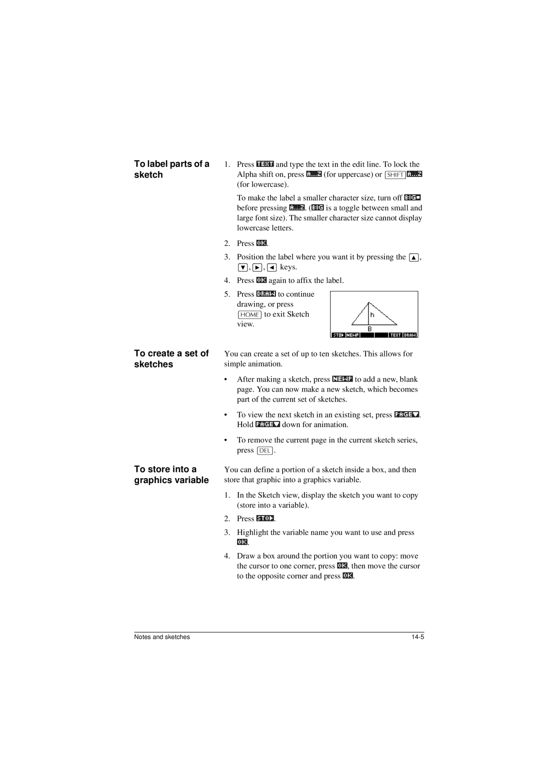 HP 40G manual Keys, Press 2.again to affix the label, Highlight2. the variable name you want to use and press 