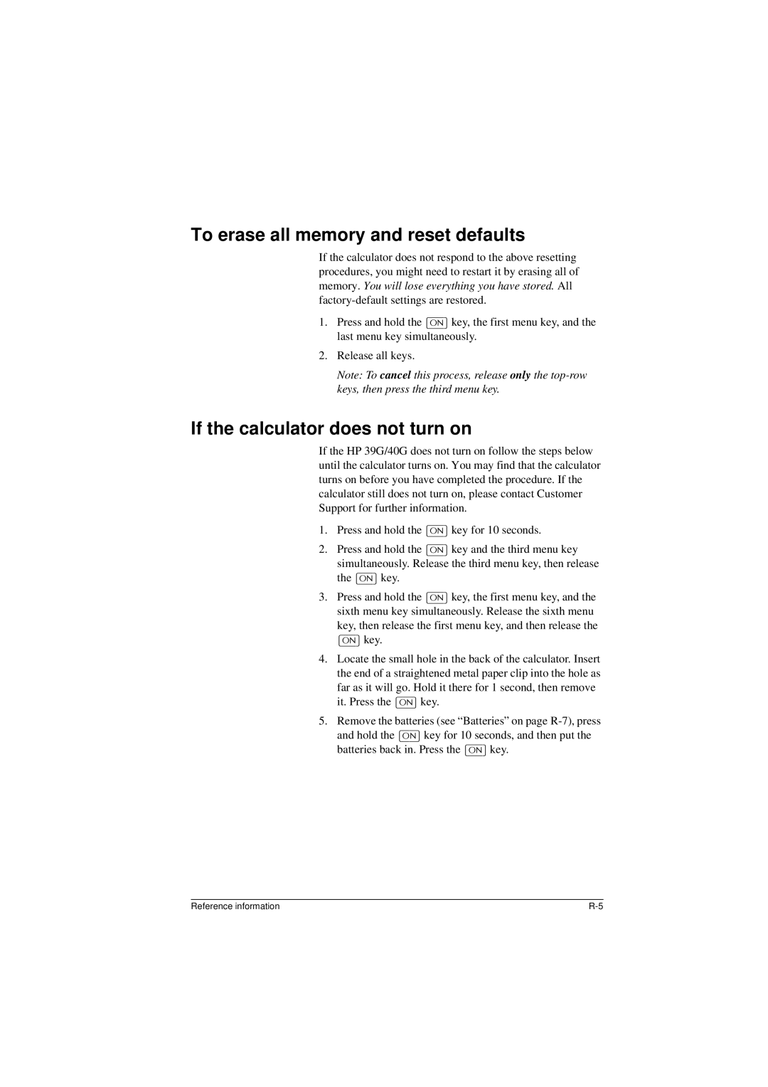 HP 40G manual To erase all memory and reset defaults, If the calculator does not turn on, 21@ key 