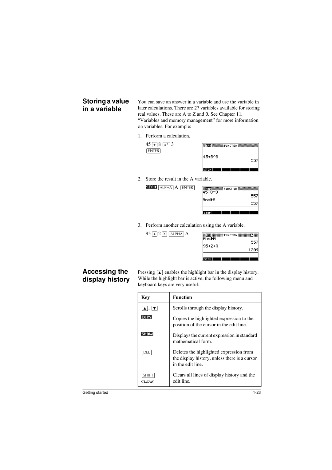 HP 40G manual Accessing the display history, $/3+$@ a 175@, Key Function 