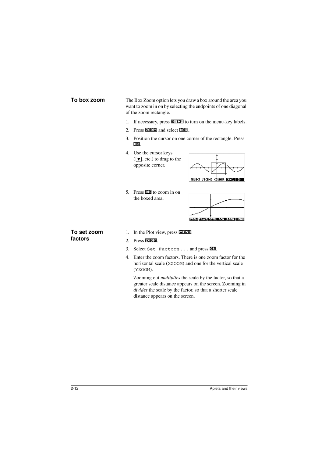 HP 40G manual To box zoom To set zoom factors 