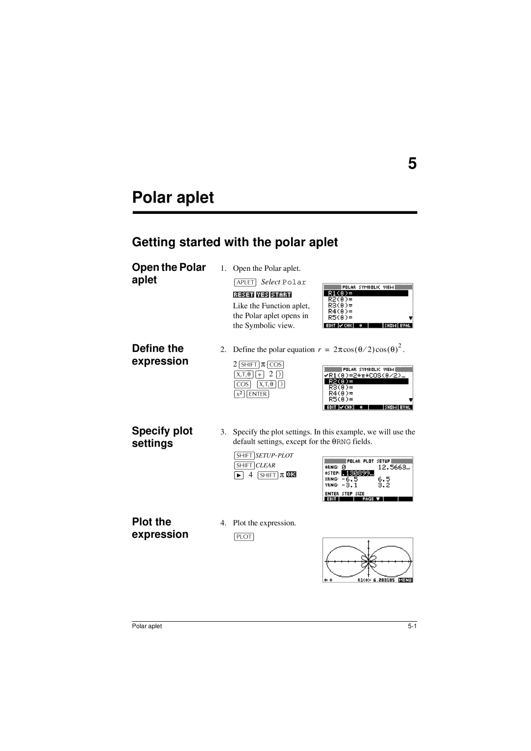 HP 40G manual Getting started with the polar aplet, Open the Polar aplet, +,7@CLEAR 46+,7@π 2.a 