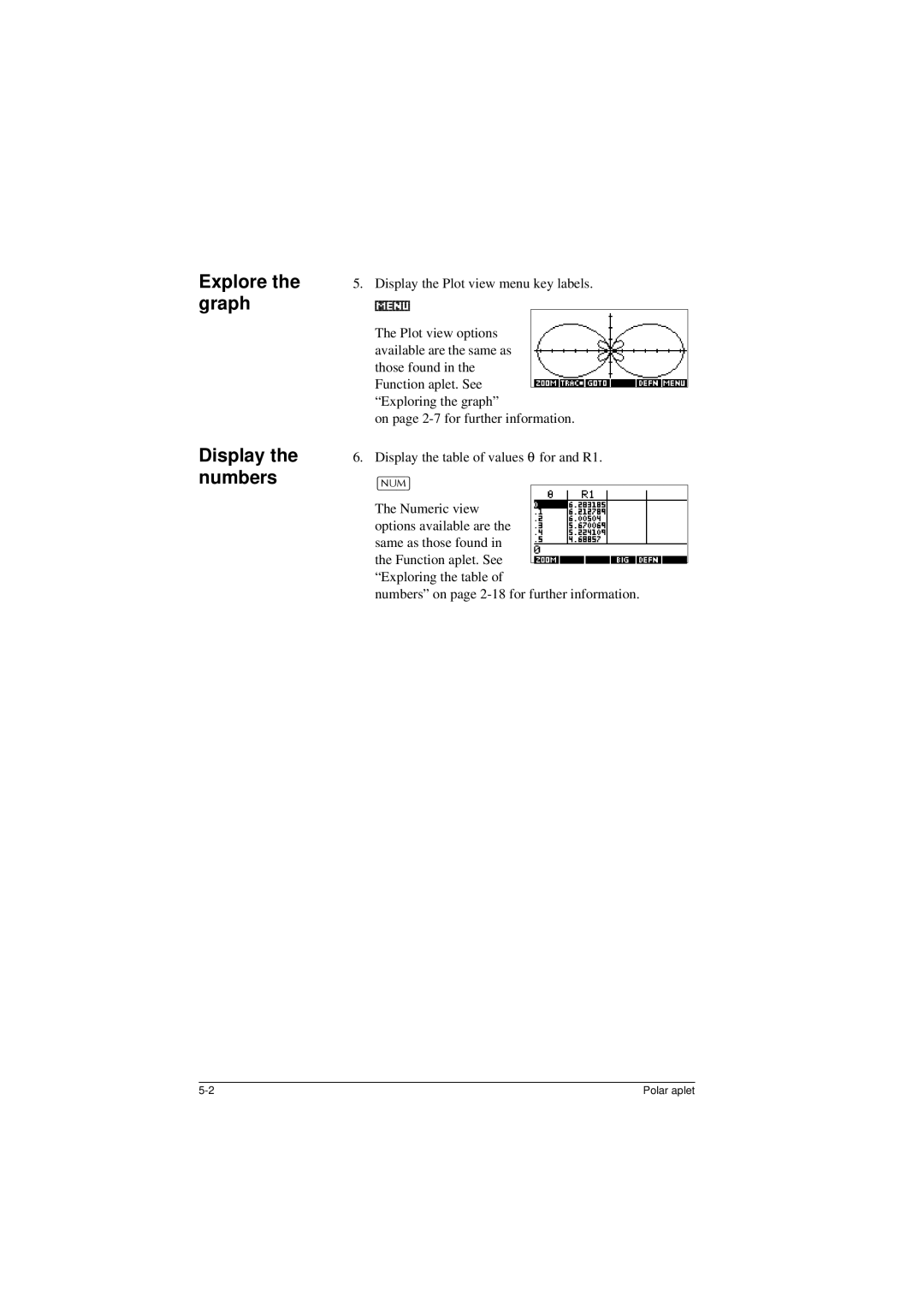 HP 40G manual Explore the graph Display the numbers, 180@ 