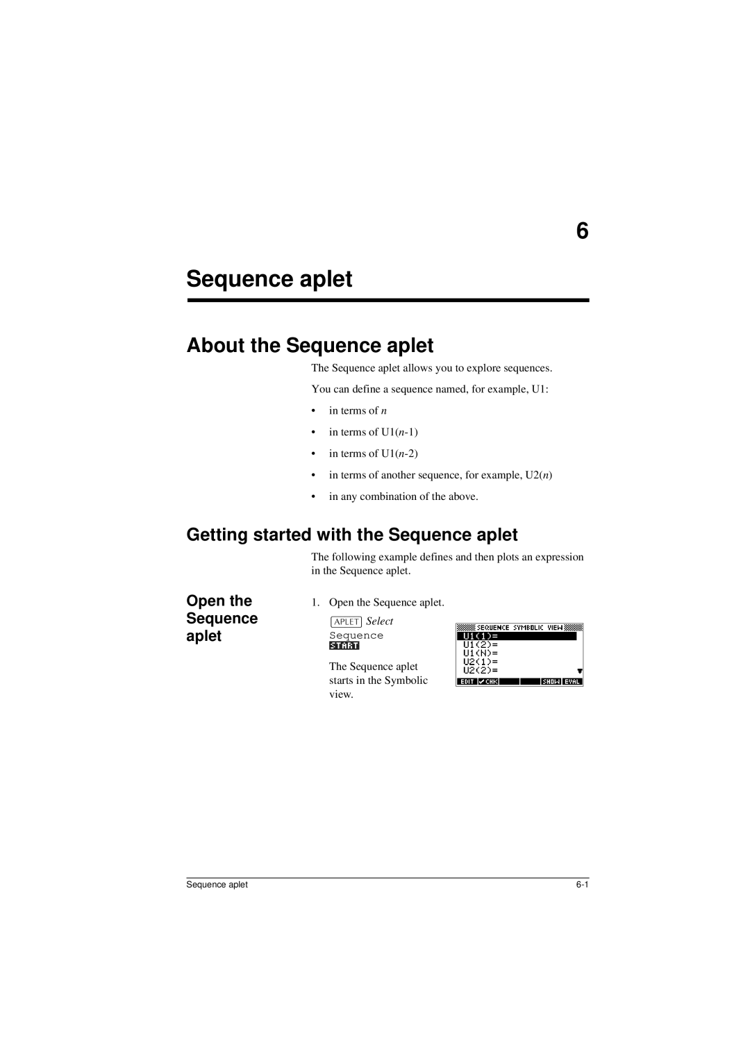 HP 40G manual About the Sequence aplet, Getting started with the Sequence aplet, Open the Sequence aplet 