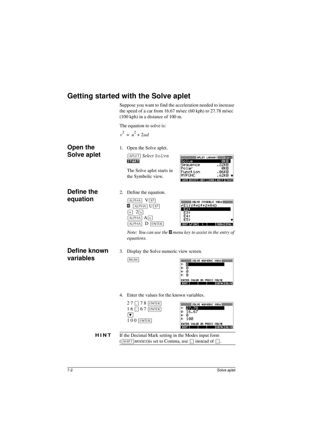 HP 40G manual Getting started with the Solve aplet, Open the Solve aplet, Define the equation Define known variables 