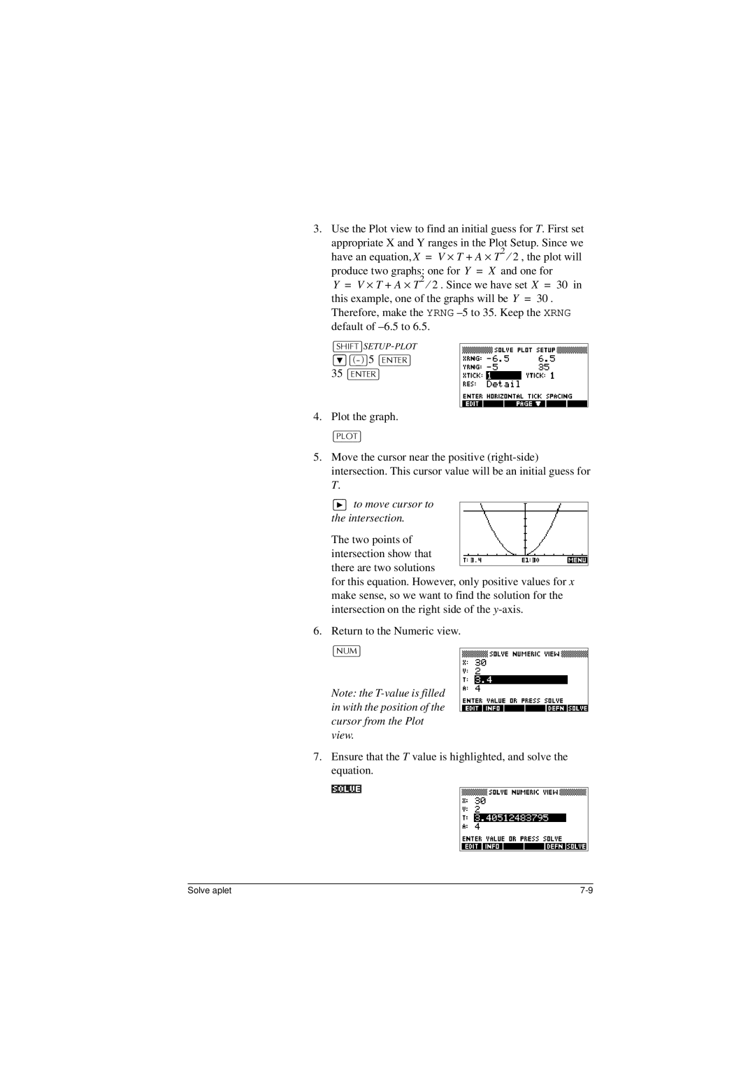 HP 40G manual Plot the graph, To move cursor to the intersection 