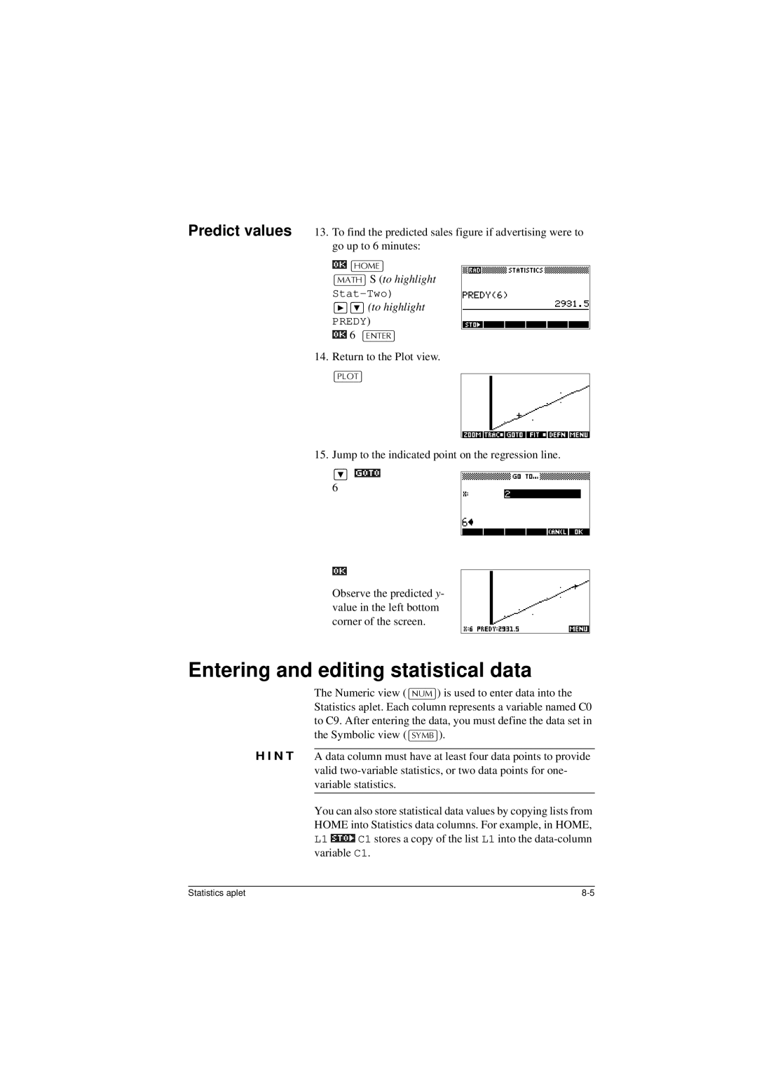 HP 40G manual Entering and editing statistical data, $7+@ S to highlight, To highlight, 6175@ 