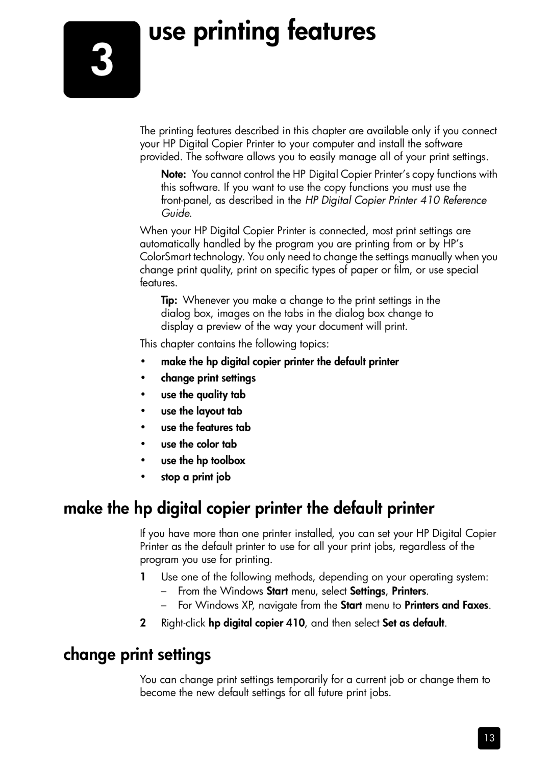 HP 410 Copier manual Make the hp digital copier printer the default printer, Change print settings 