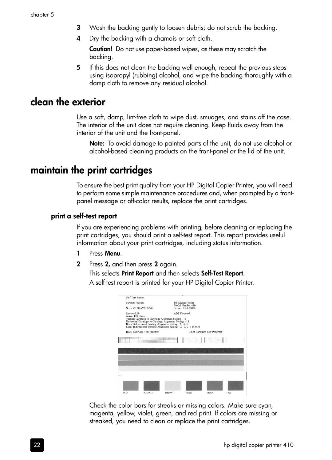 HP 410 Copier manual Clean the exterior, Maintain the print cartridges, Print a self-test report 