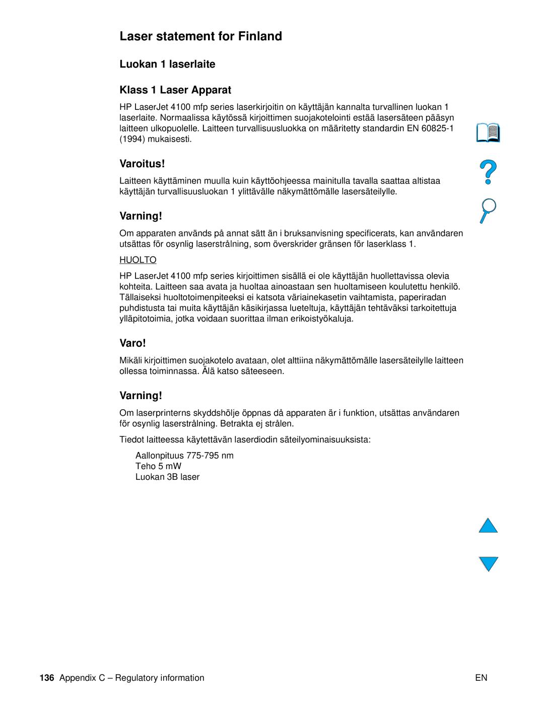 HP 4100 mfp manual Laser statement for Finland, Luokan 1 laserlaite Klass 1 Laser Apparat, Varoitus, Varning 