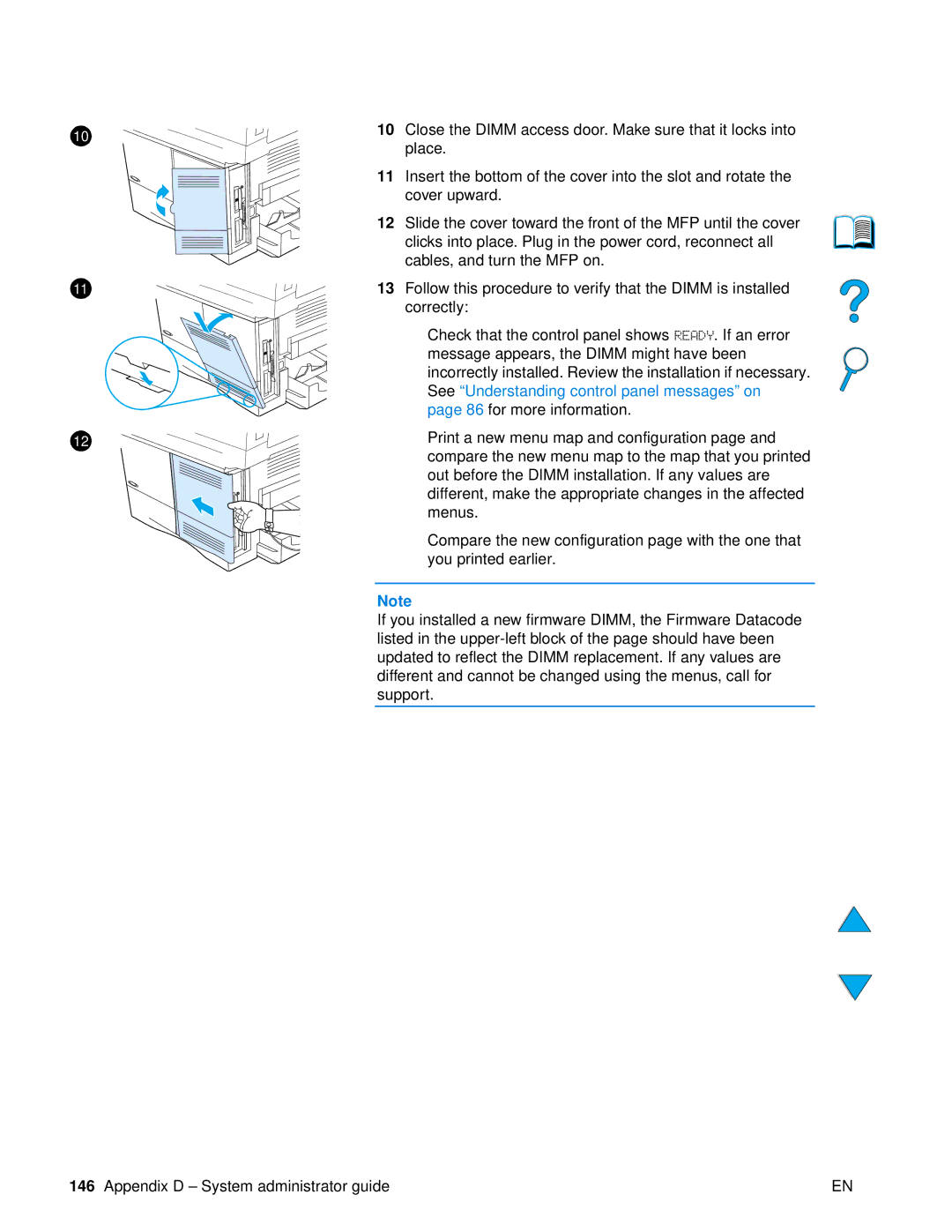 HP 4100 mfp manual Close the Dimm access door. Make sure that it locks into 