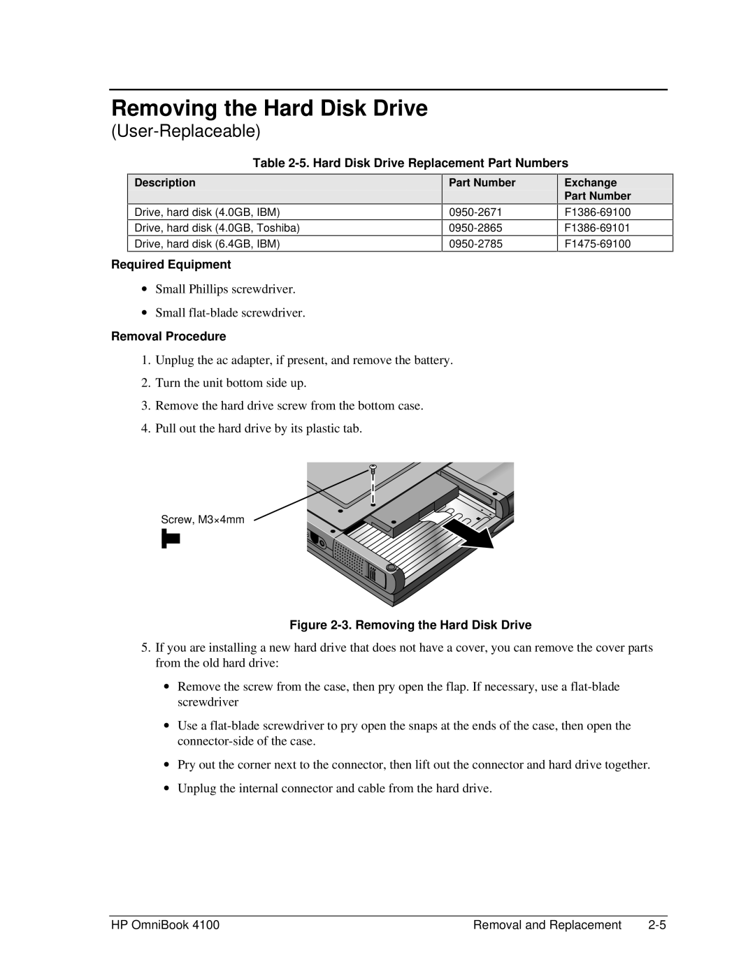 HP 4100 manual Removing the Hard Disk Drive, Hard Disk Drive Replacement Part Numbers 