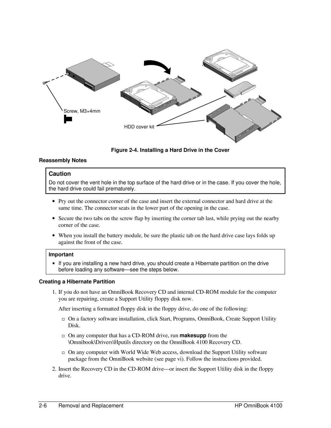 HP 4100 manual Installing a Hard Drive in the Cover Reassembly Notes, Creating a Hibernate Partition 