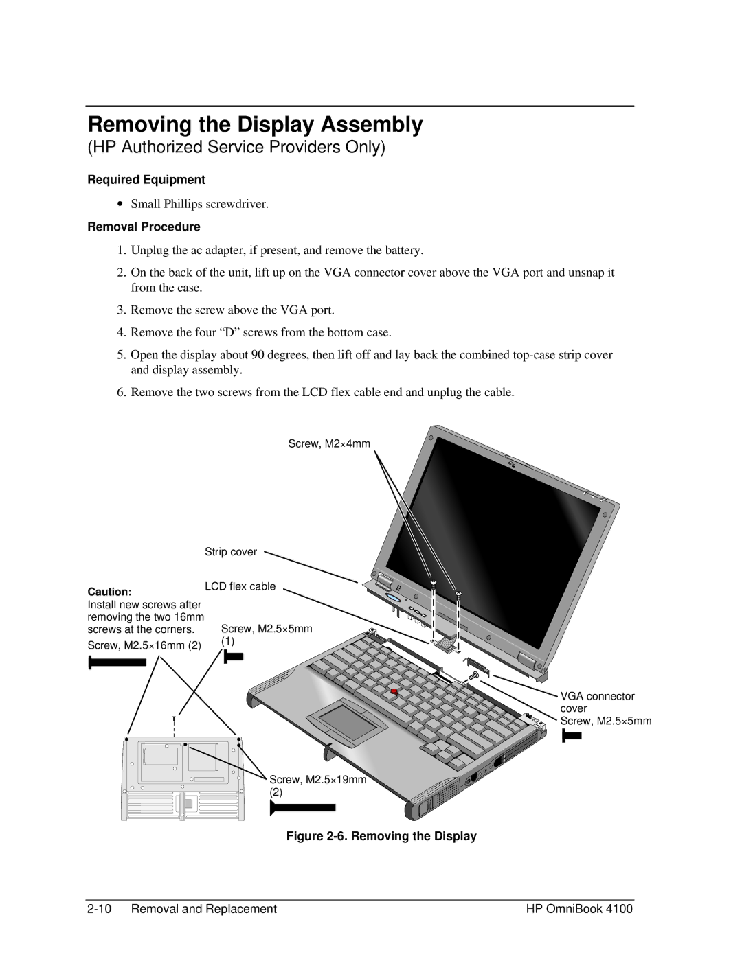 HP 4100 manual Removing the Display Assembly 