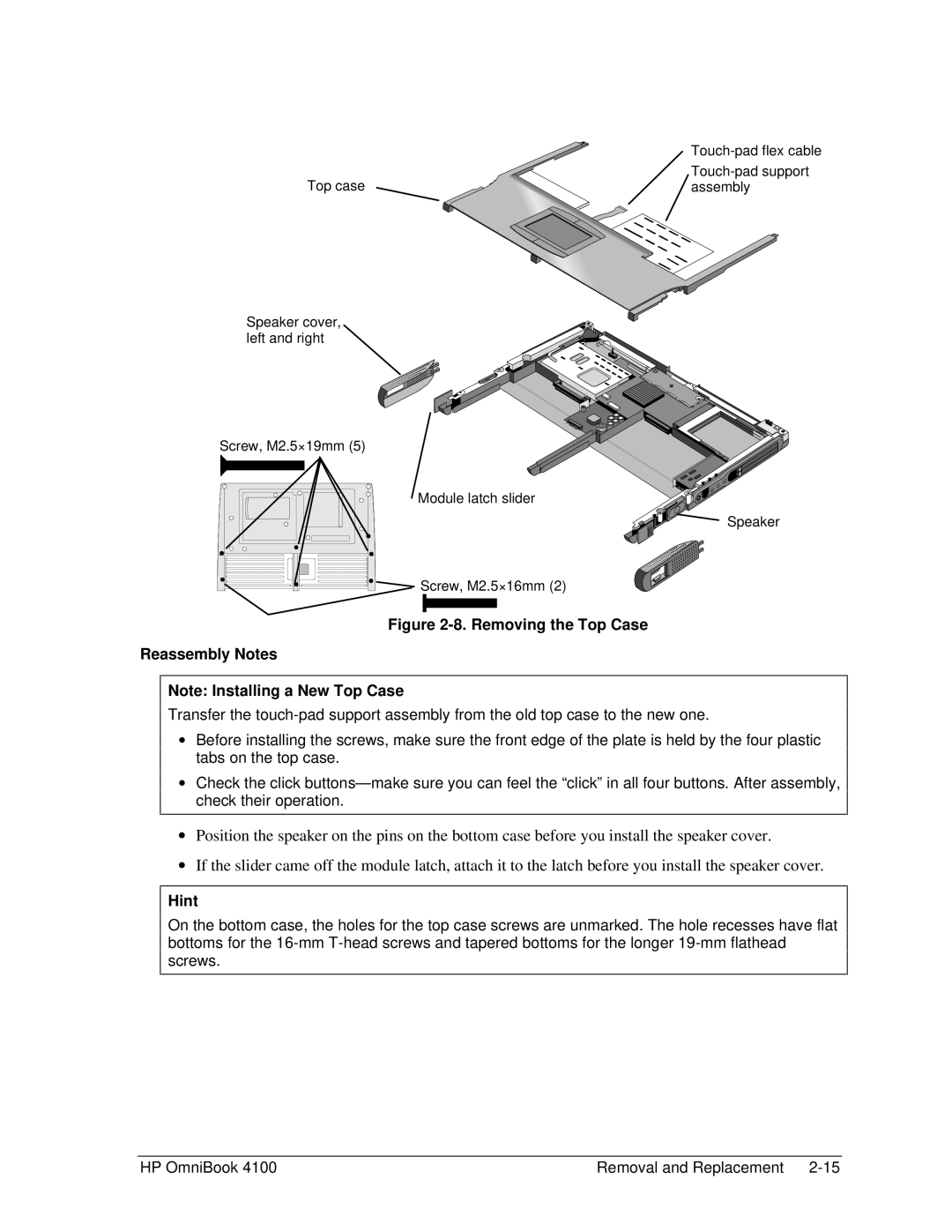 HP 4100 manual Removing the Top Case Reassembly Notes 