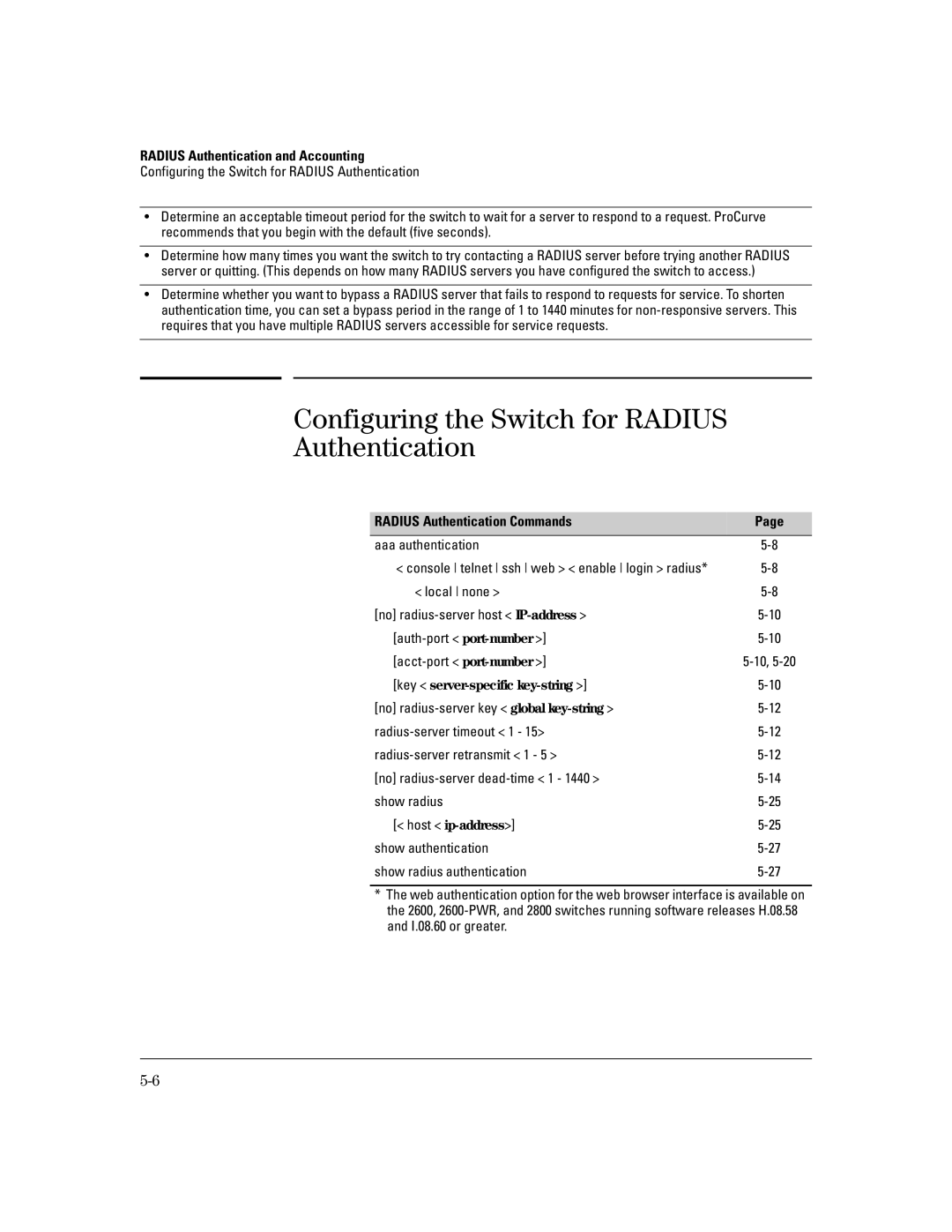 HP 6108, 4100gl, 2650 (J4899A/B), 2600-PWR Configuring the Switch for Radius Authentication, Radius Authentication Commands 