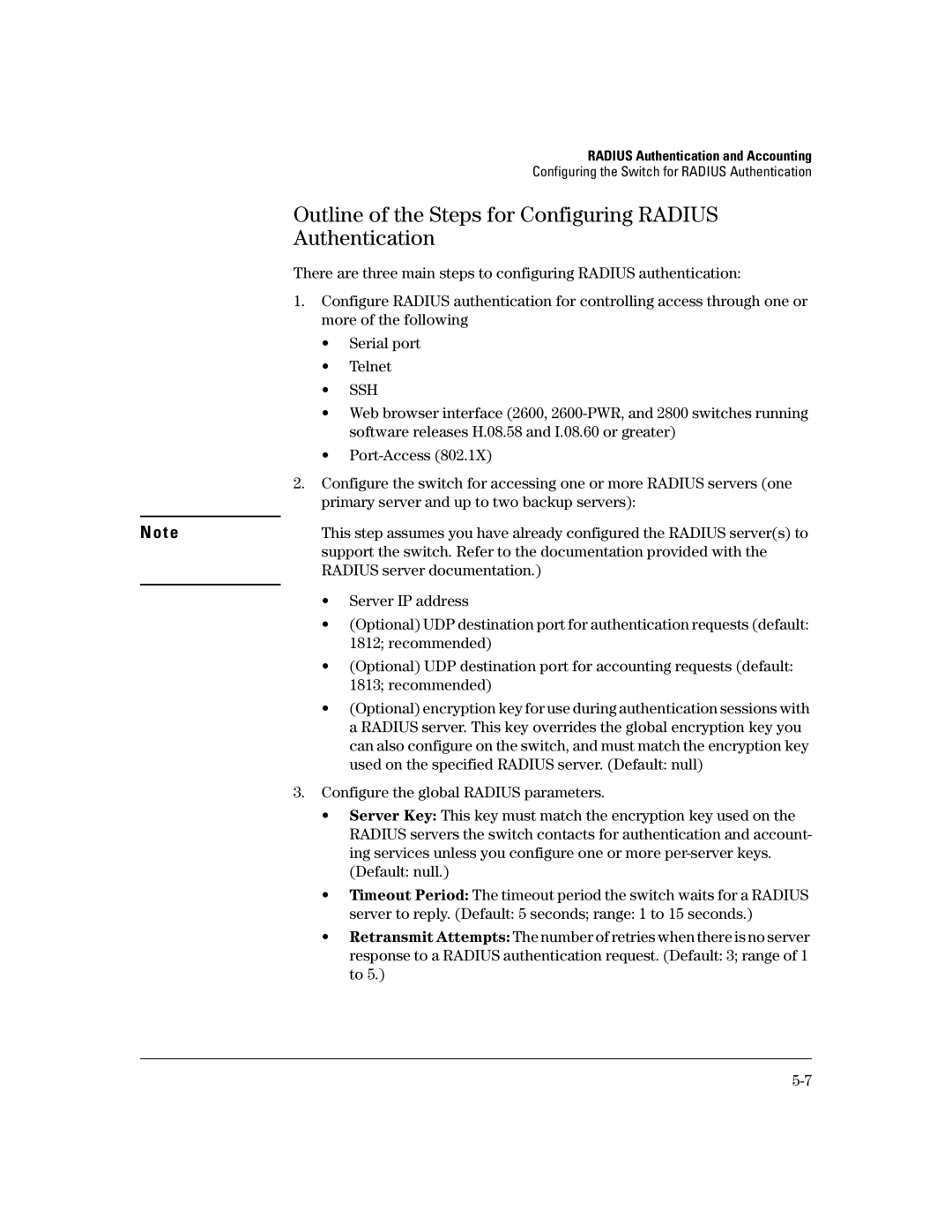 HP 4100gl, 2650 (J4899A/B), 6108 Outline of the Steps for Configuring Radius Authentication, Radius server documentation 