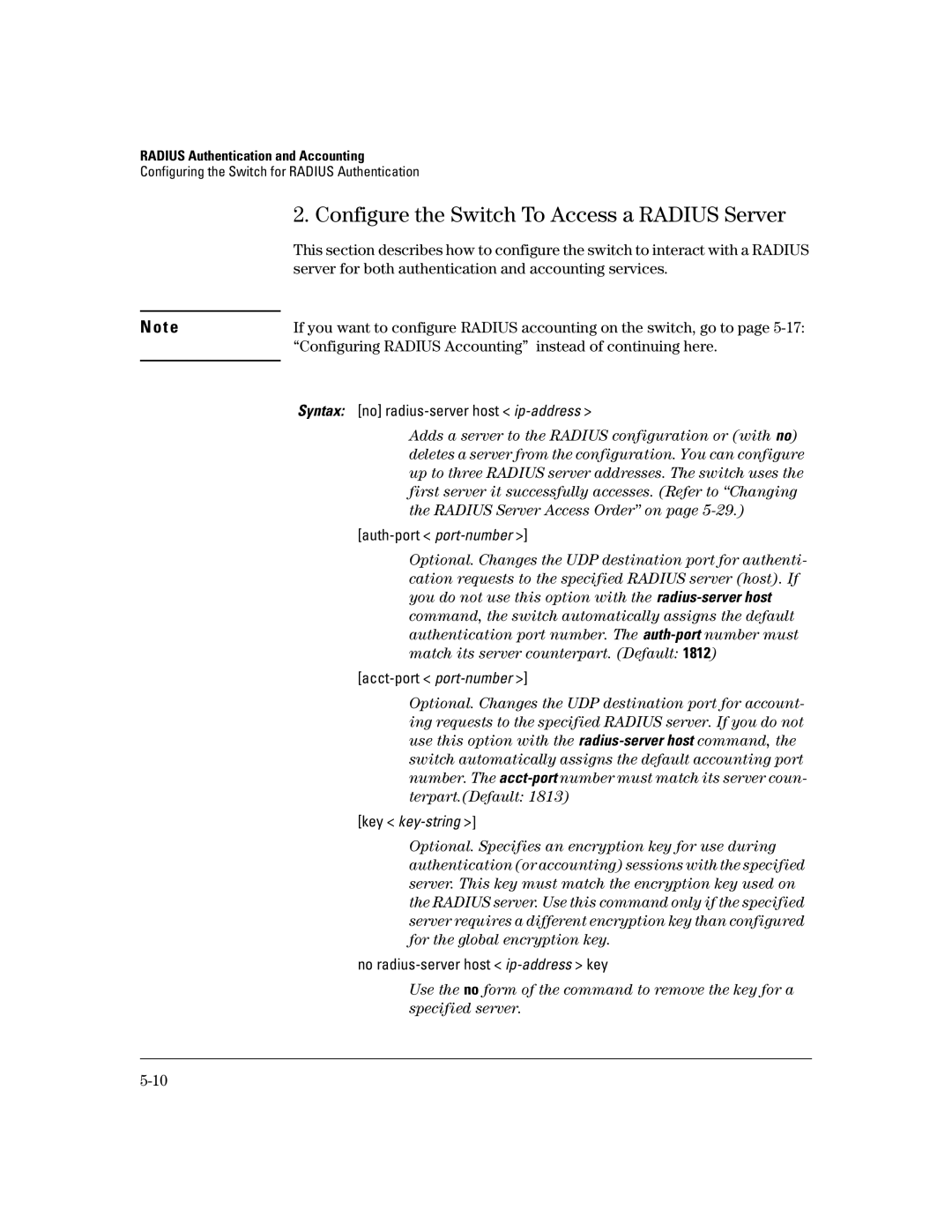 HP 2626 (J4900A/B), 4100gl, 2650 (J4899A/B), 2600-PWR, 6108 manual Configure the Switch To Access a Radius Server 