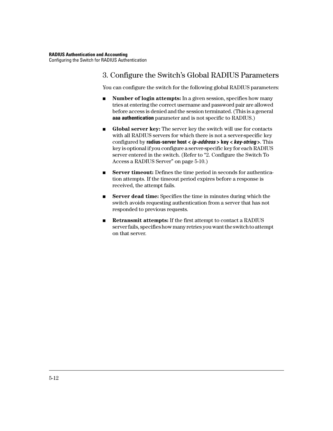 HP 6108, 4100gl, 2650 (J4899A/B), 2626 (J4900A/B), 2600-PWR manual Configure the Switch’s Global Radius Parameters 