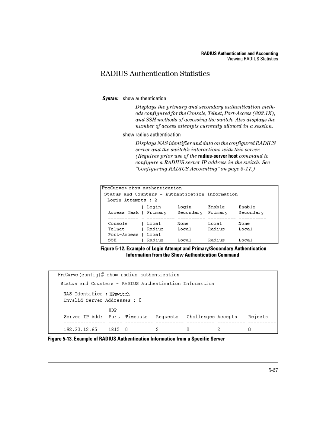 HP 2650 (J4899A/B), 4100gl, 2626 (J4900A/B), 2600-PWR, 6108 manual Radius Authentication Statistics, Syntax show authentication 