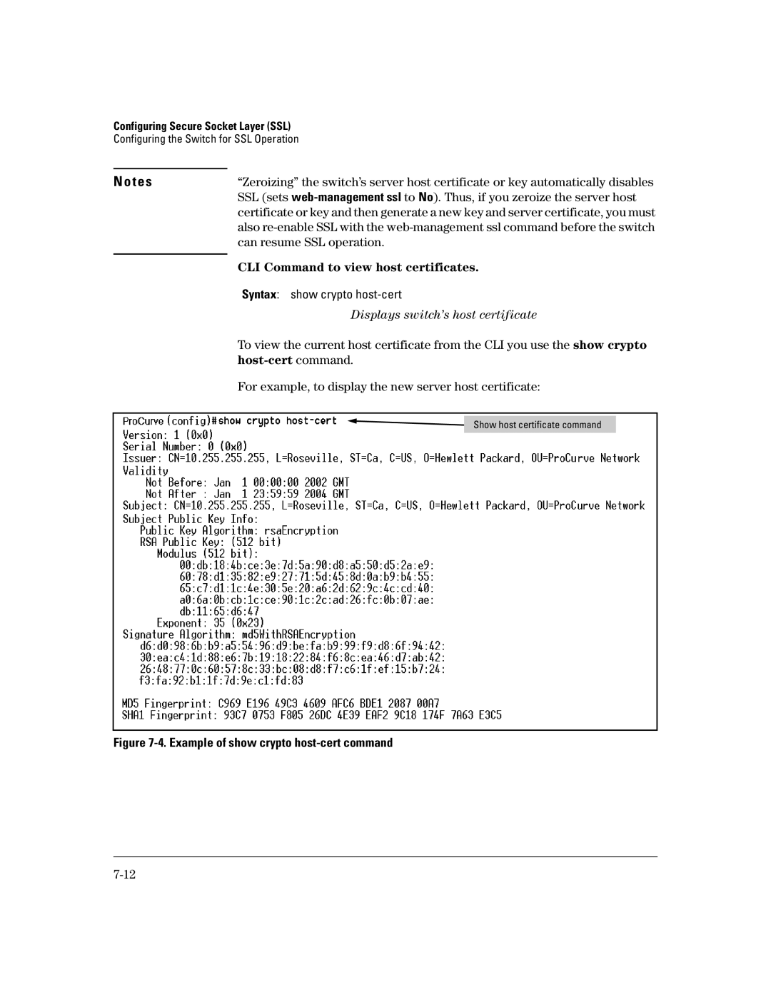 HP 6108, 4100gl, 2650 (J4899A/B), 2600-PWR Can resume SSL operation, For example, to display the new server host certificate 