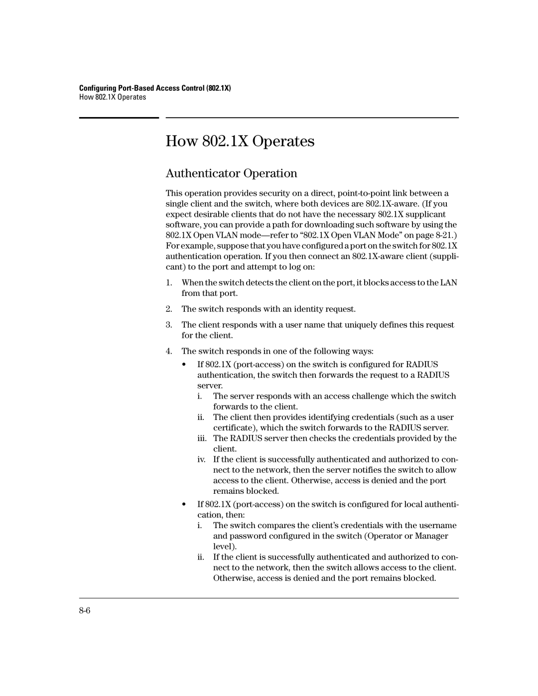 HP 2626 (J4900A/B), 4100gl, 2650 (J4899A/B), 2600-PWR, 6108 manual How 802.1X Operates, Authenticator Operation 