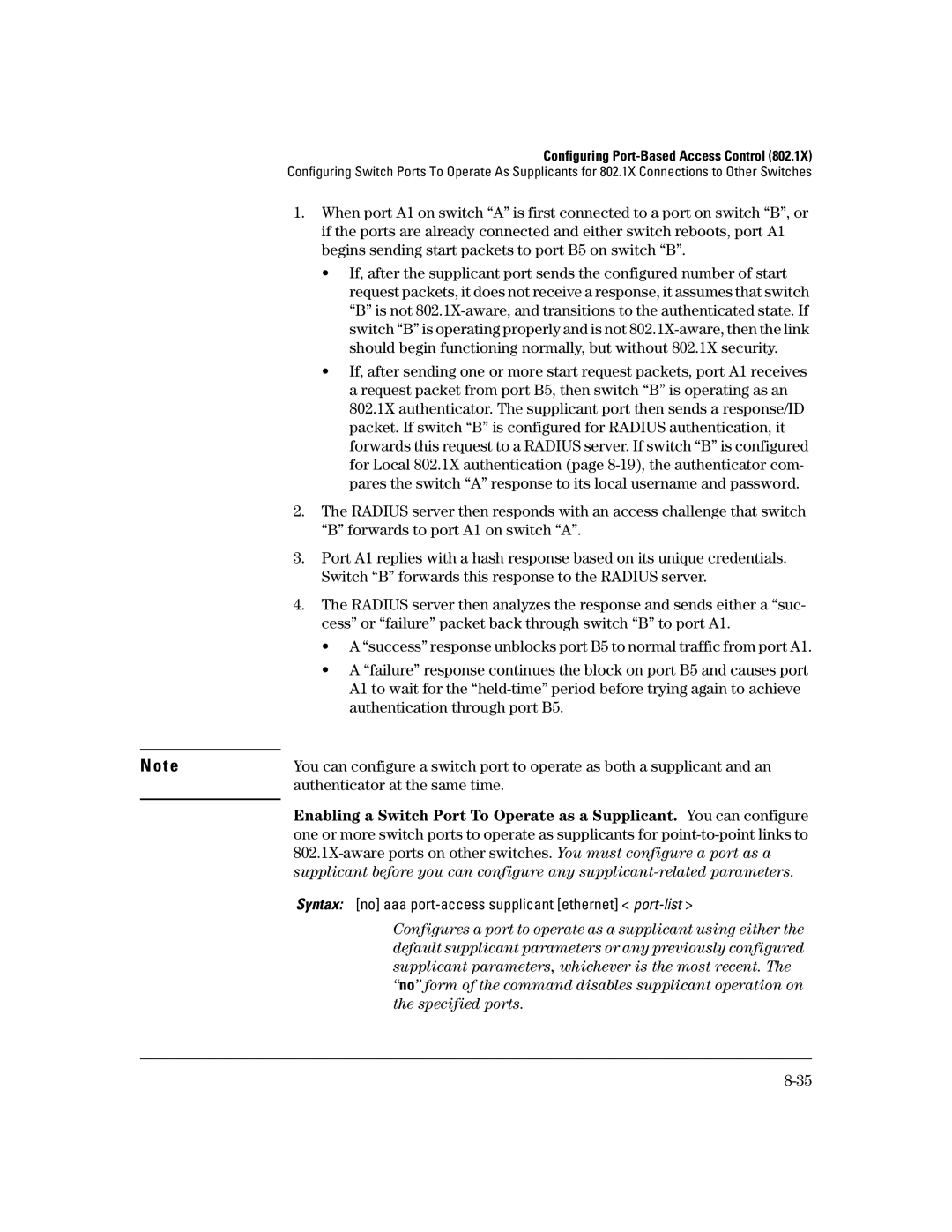 HP 2650 (J4899A/B), 4100gl, 2626 (J4900A/B), 2600-PWR, 6108 manual Default supplicant parameters or any previously configured 