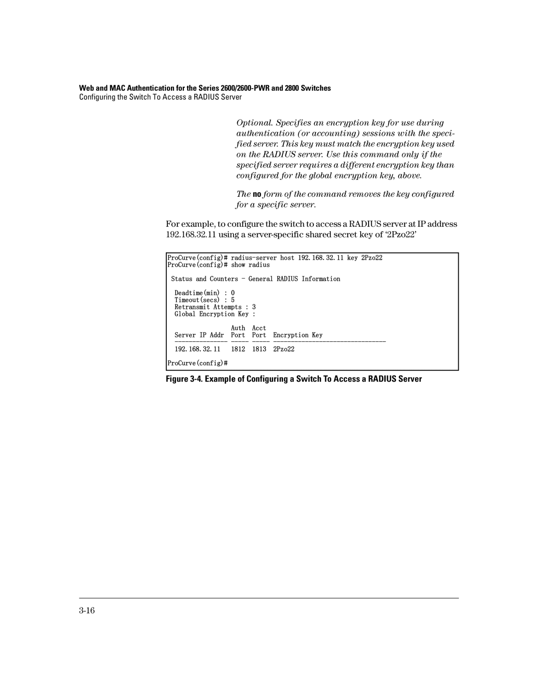 HP 4100gl, 2650 (J4899A/B), 2626 (J4900A/B), 2600-PWR, 6108 manual Example of Configuring a Switch To Access a Radius Server 