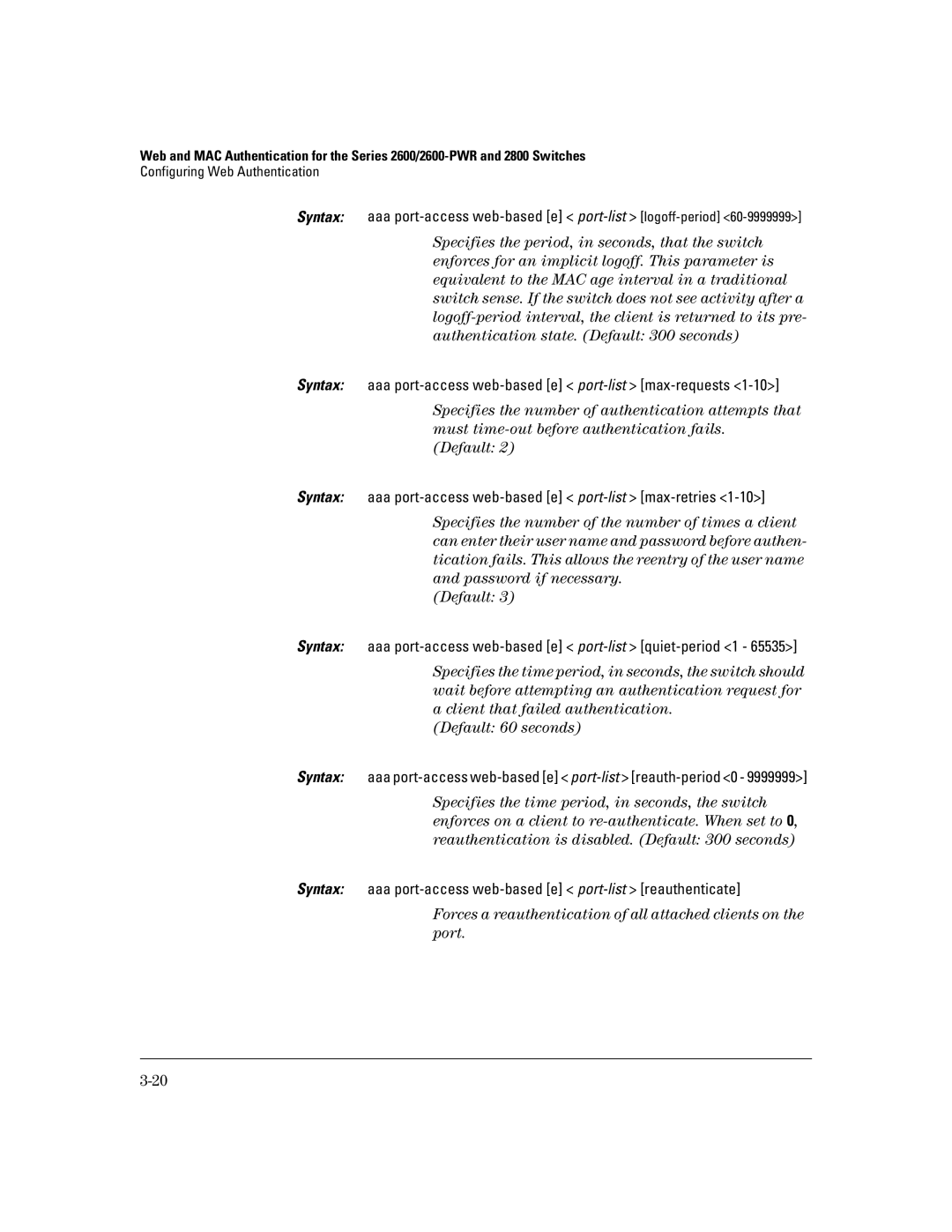 HP 6108, 4100gl, 2650 (J4899A/B), 2626 (J4900A/B), 2600-PWR manual Syntax aaa port-access web-based e port-list max-requests 